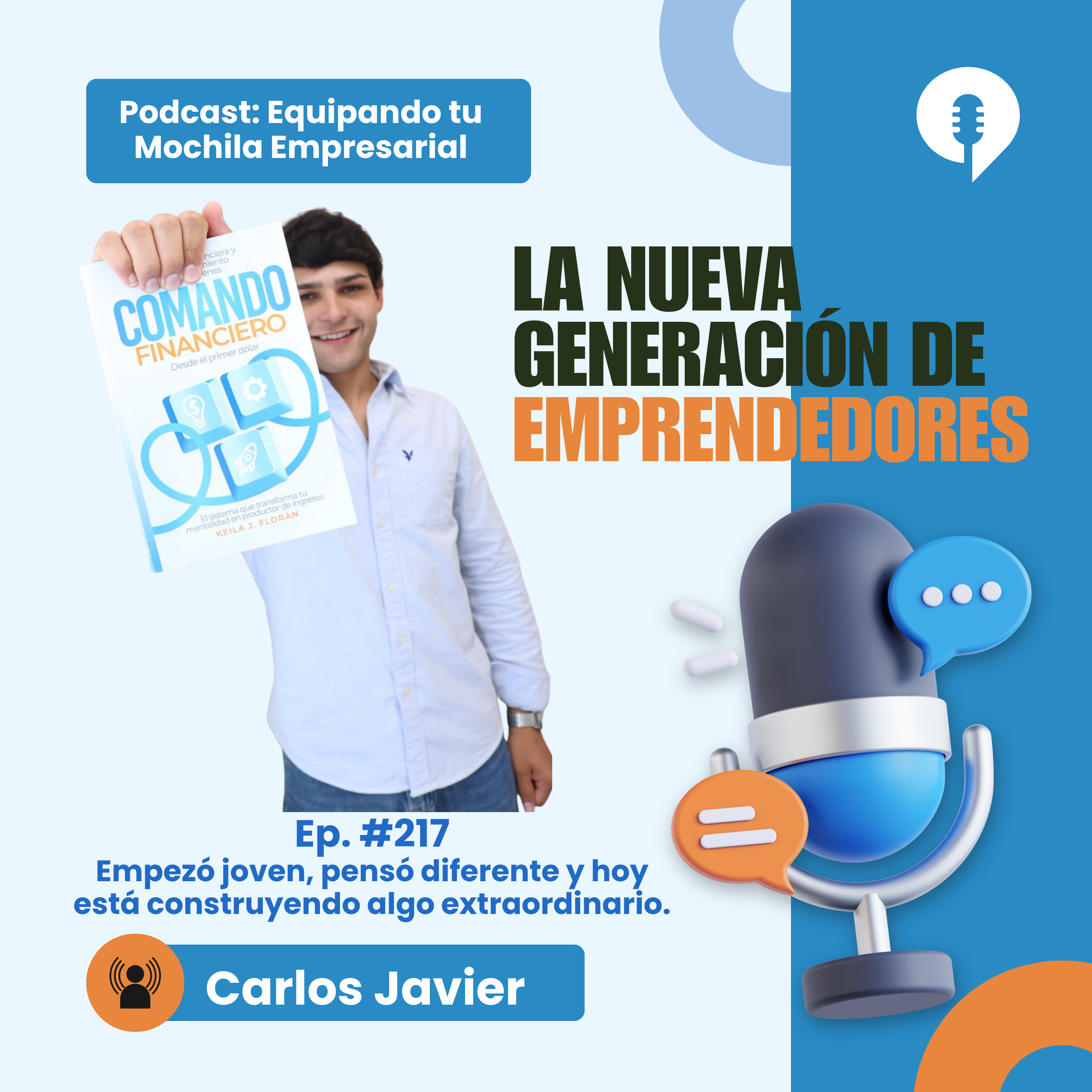 🎙️Empezó joven, pensó diferente y hoy está construyendo algo extraordinario| La historia de Carlos Javier Marrero episode artwork