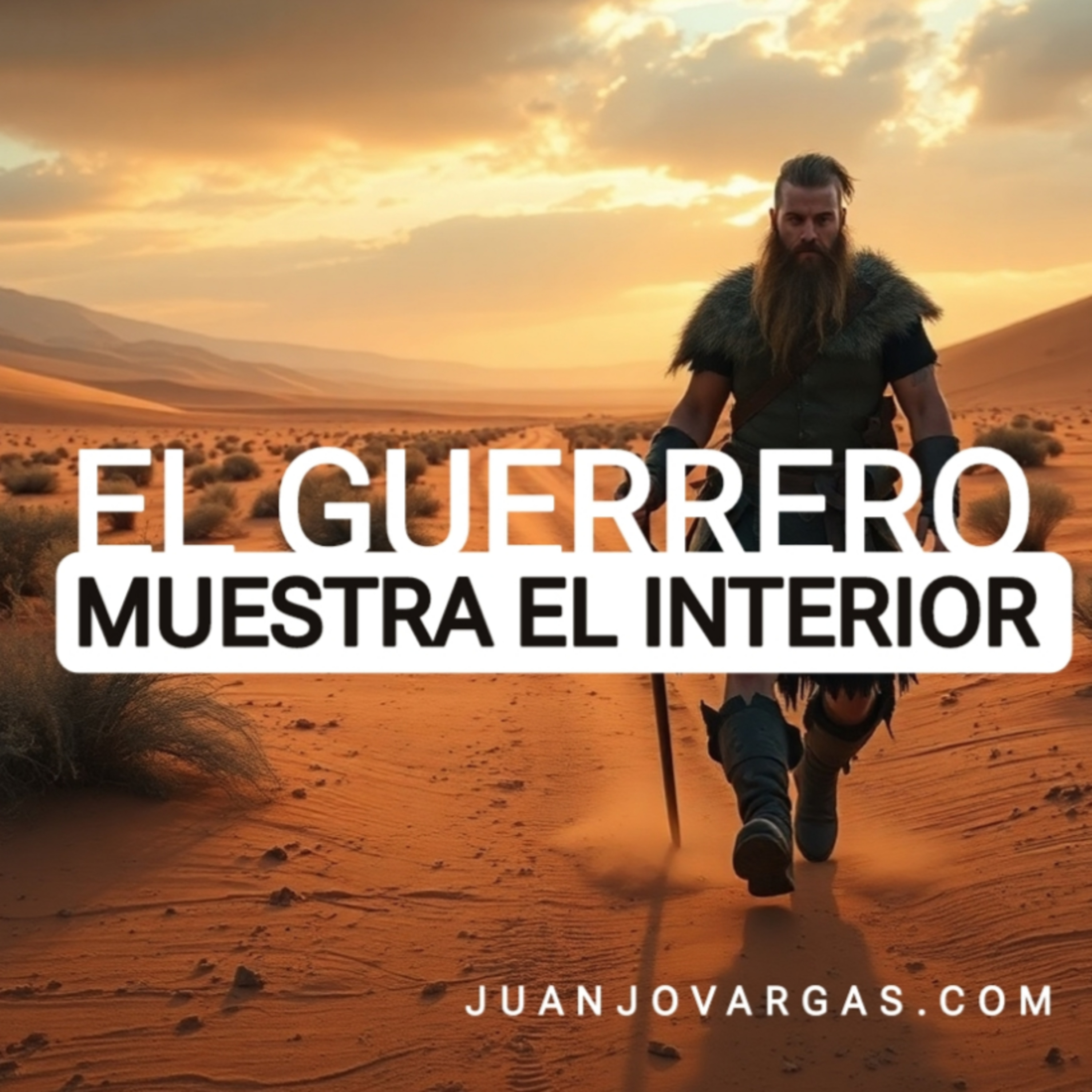 El Guerrero Muestra el Interior - Oráculo del Guerrero - Juanjo Vargas episode artwork