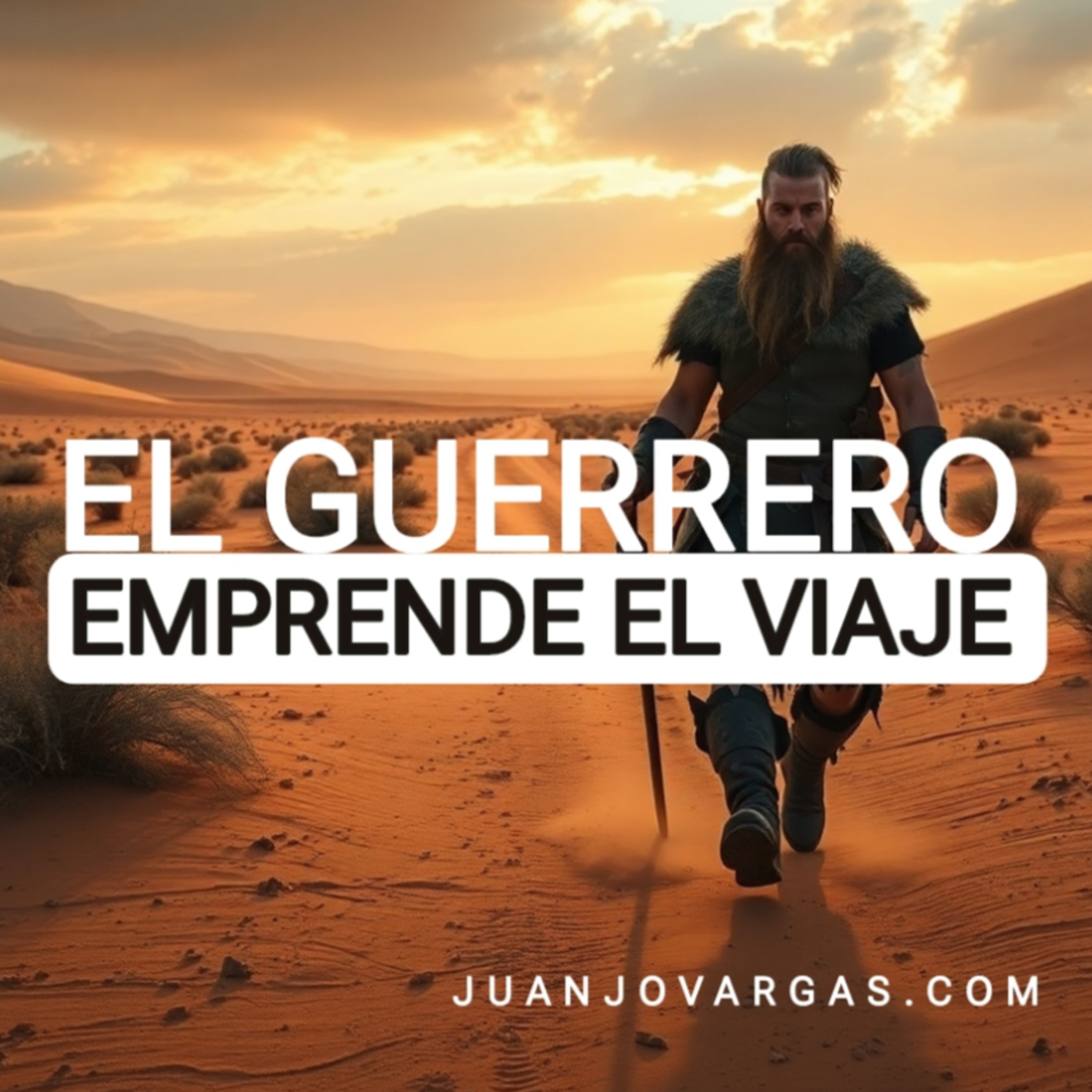 El Guerrero Emprende el Viaje - Juanjo Vargas episode artwork