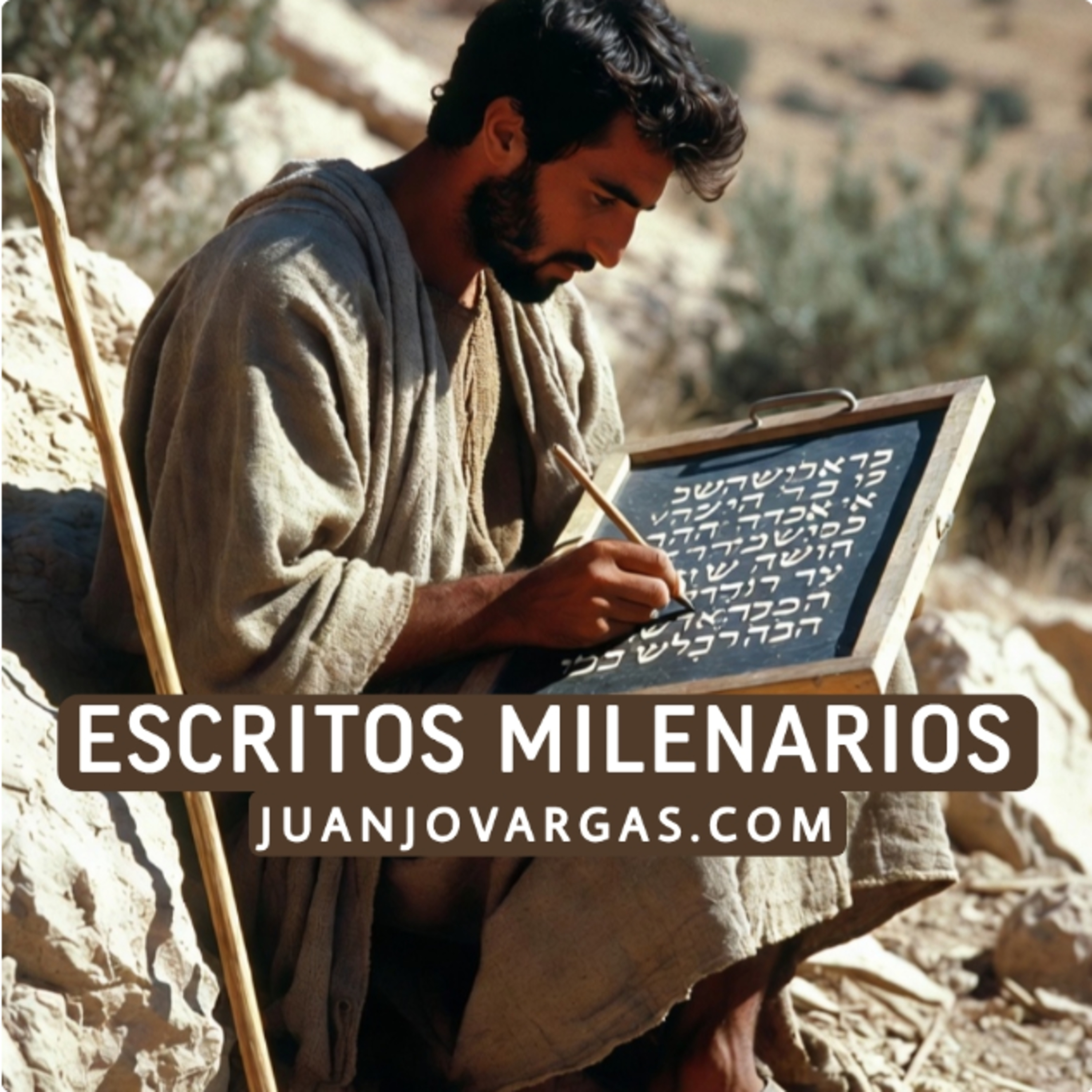 Escritos Milenarios - Juanjo Vargas episode artwork