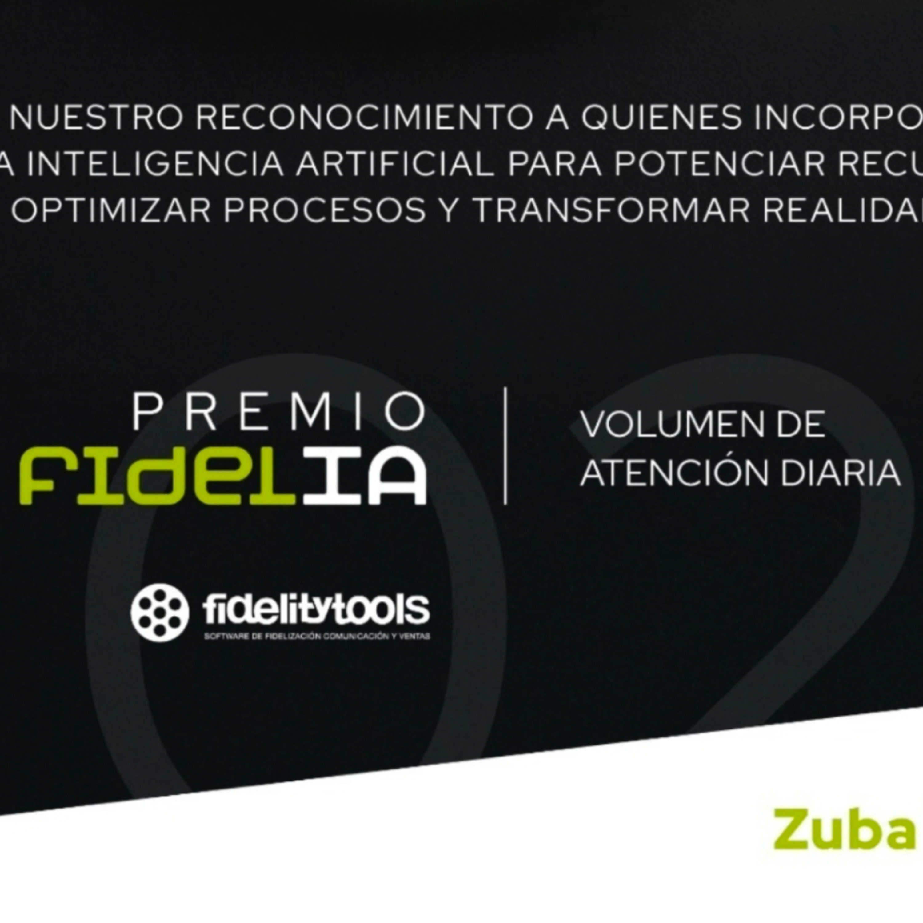 Premios FidelIA de Inteligencia Artificial - Volumen de Atención Diaria - Zuba Inversiones  episode artwork