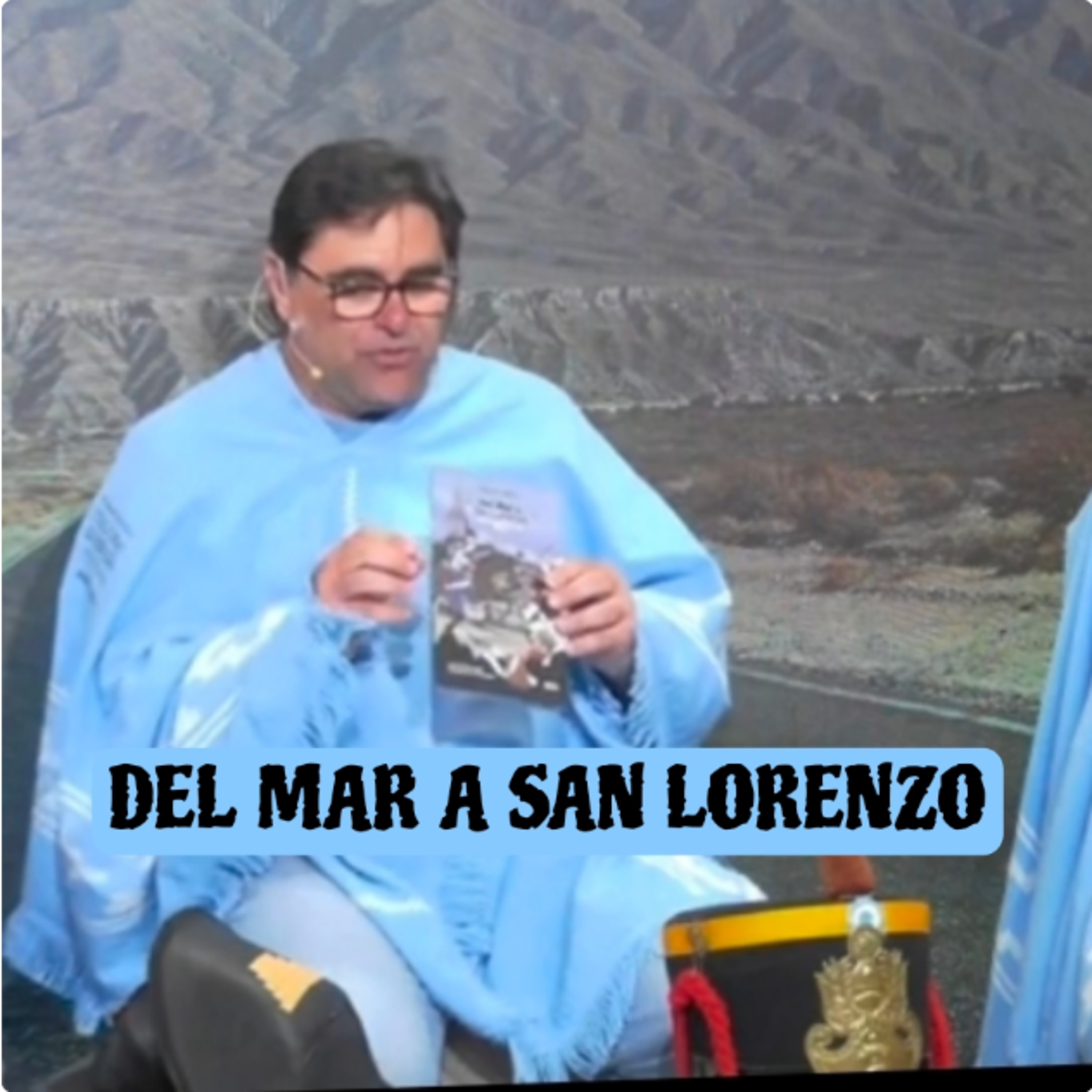 Del Mar a San Lorenzo - Tomo I Valores a Caballo episode artwork