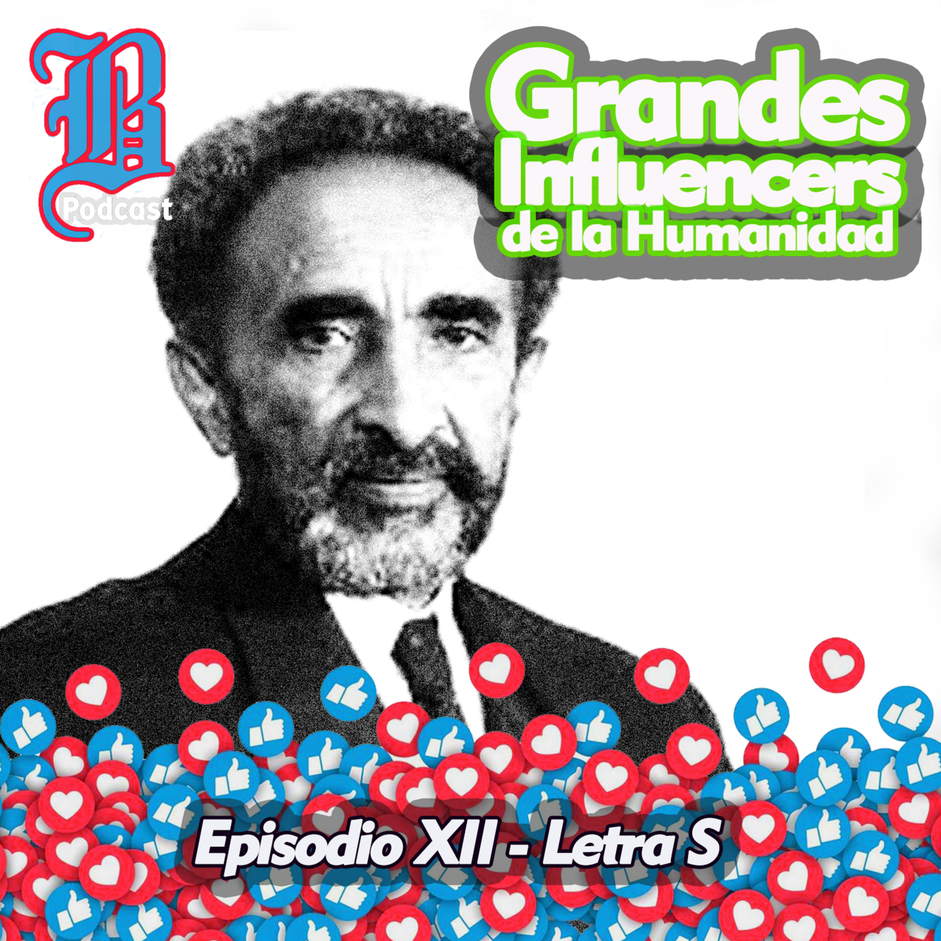 Episodio 12 - Letra S | Grandes Influencers de la Humanidad episode artwork