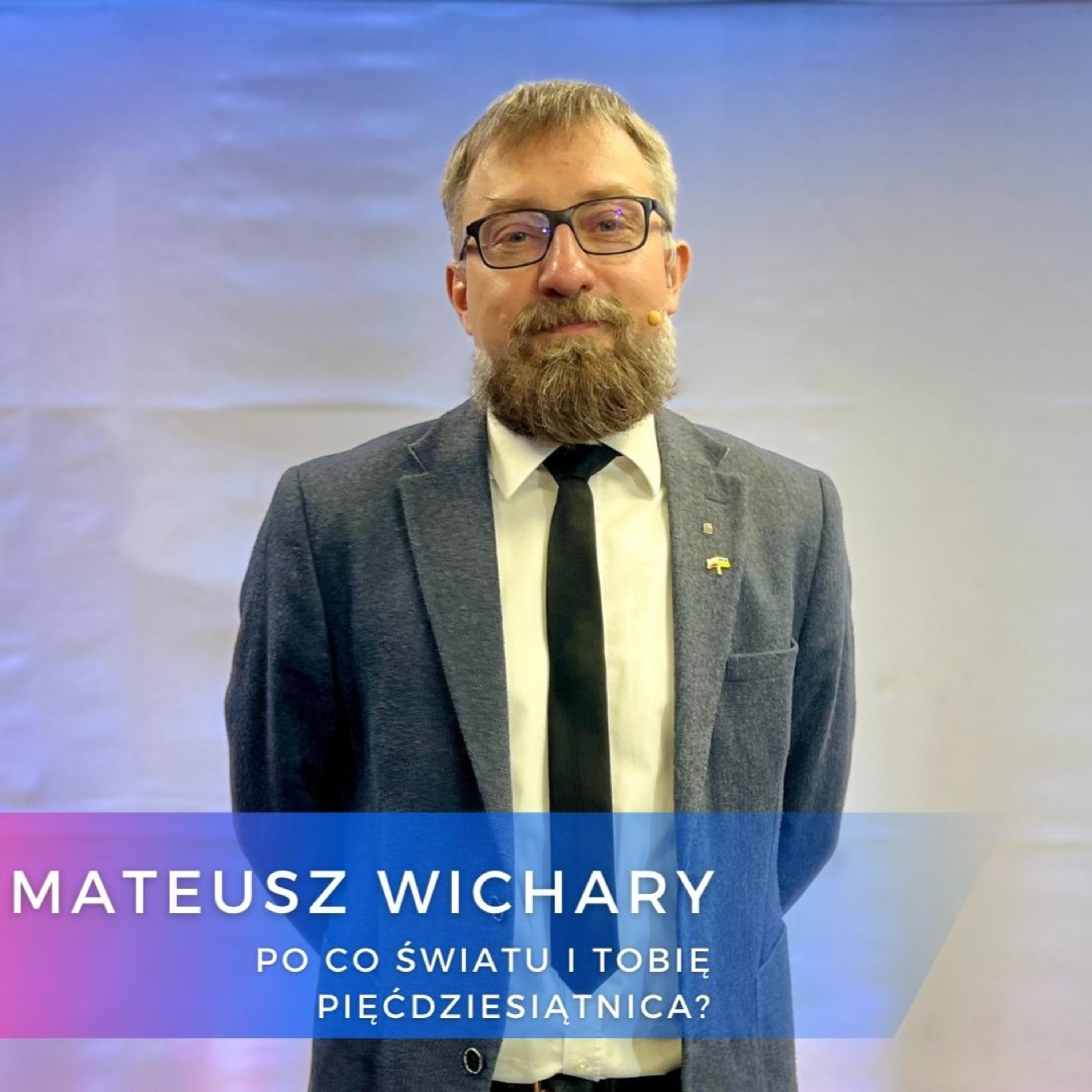 Mateusz Wichary - Po co światu i Tobie pięćdziesiątnica?