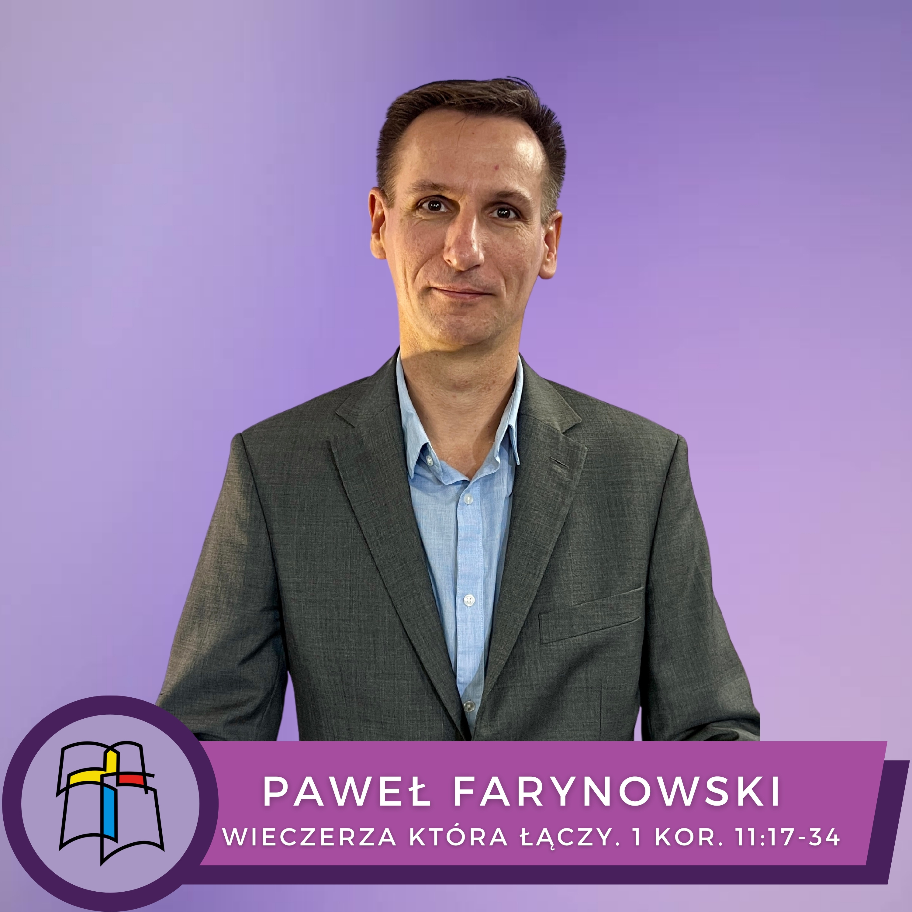 Paweł Farynowski - Wieczerza która łączy.  episode artwork