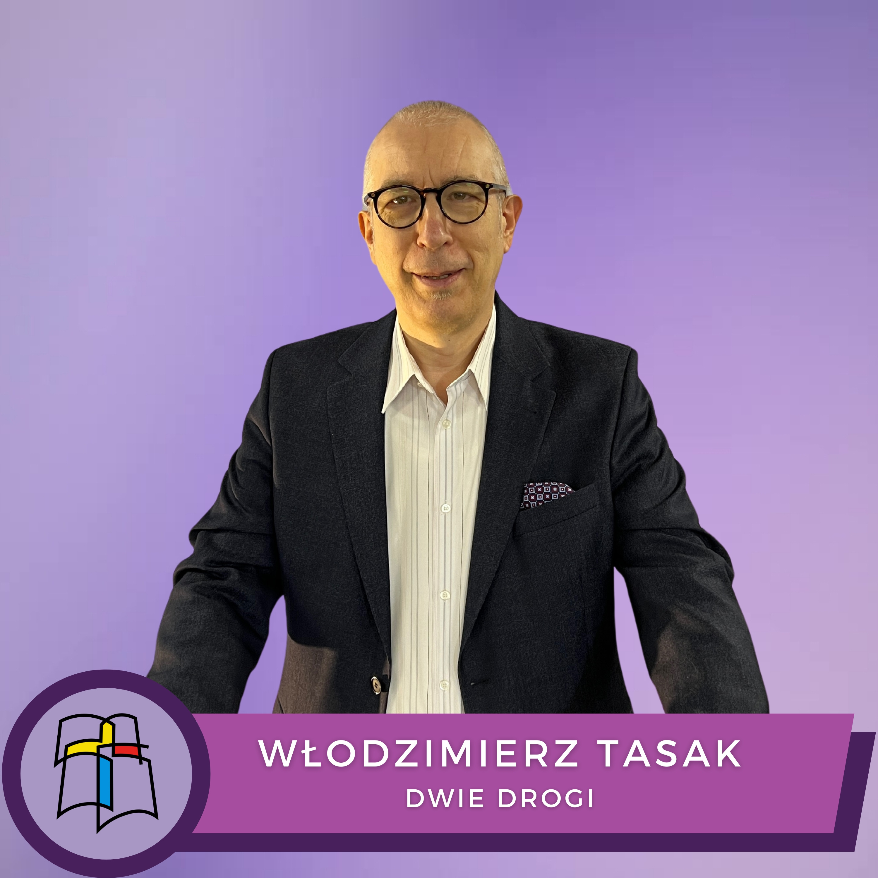 Włodzimierz Tasak - Dwie drogi episode artwork