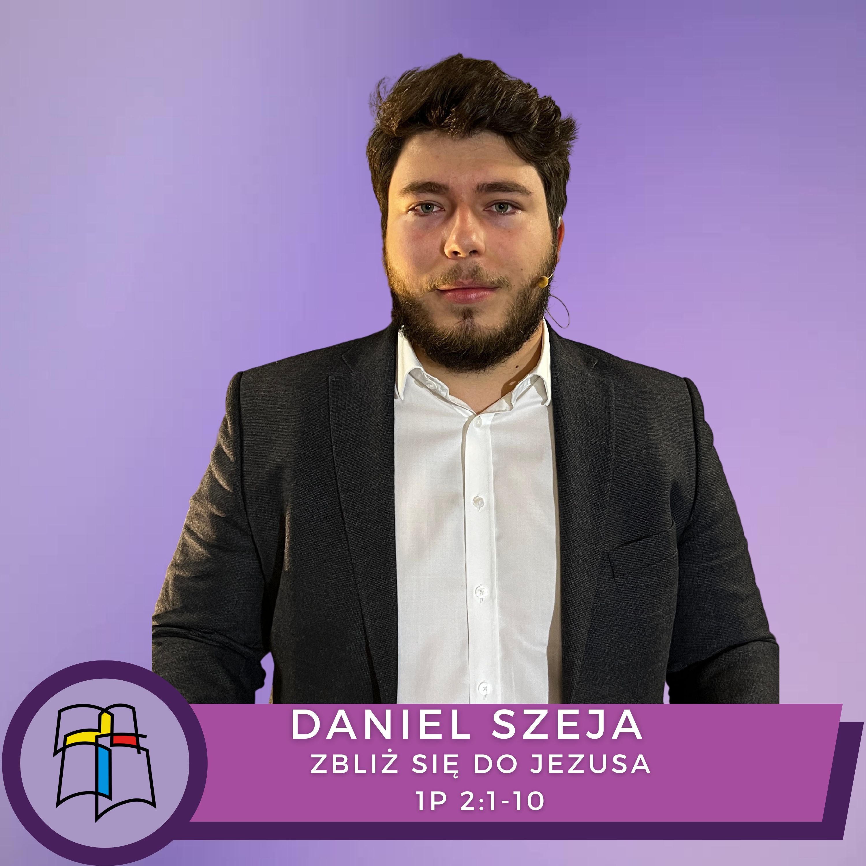 Daniel Szeja - Zbliż się do Jezusa  episode artwork