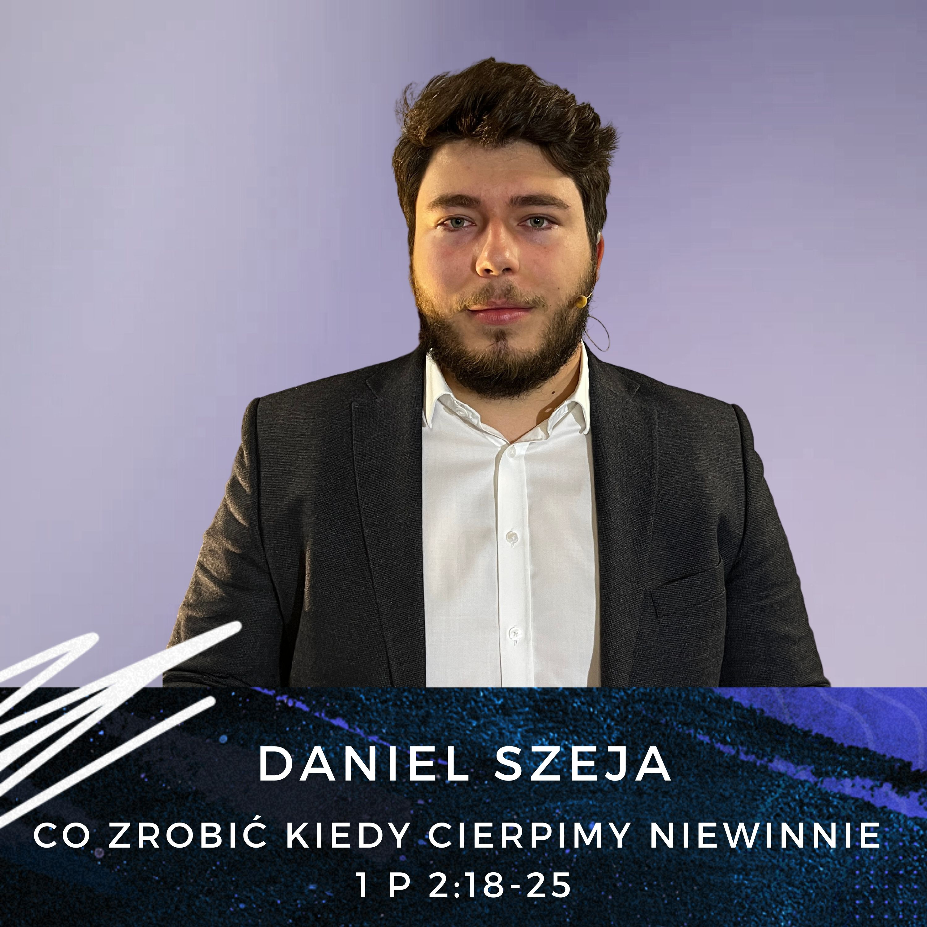 Daniel Szeja - Co zrobić kiedy cierpimy niewinnie episode artwork