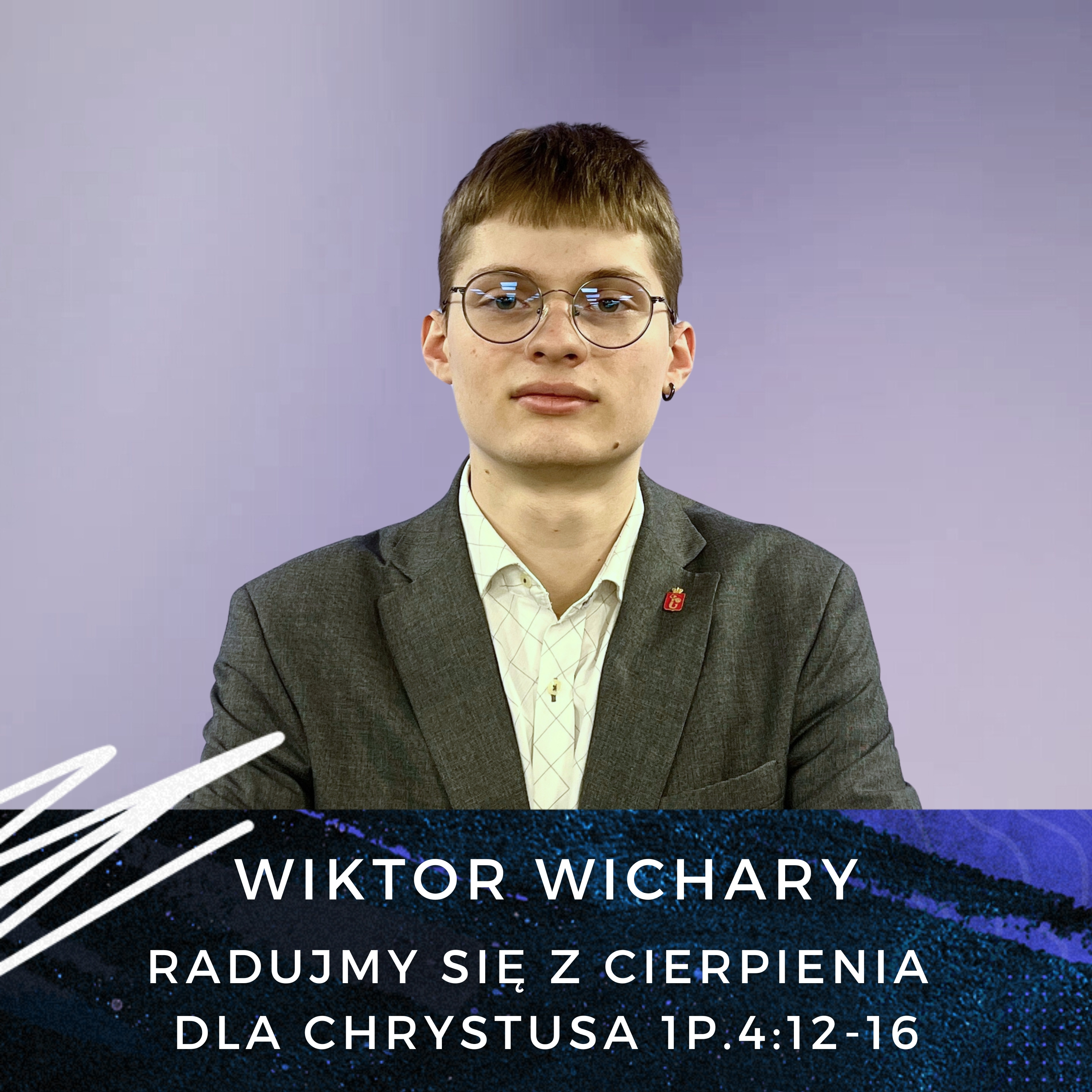 Wiktor Wichary - Radujmy się z cierpienia dla Chrystusa episode artwork