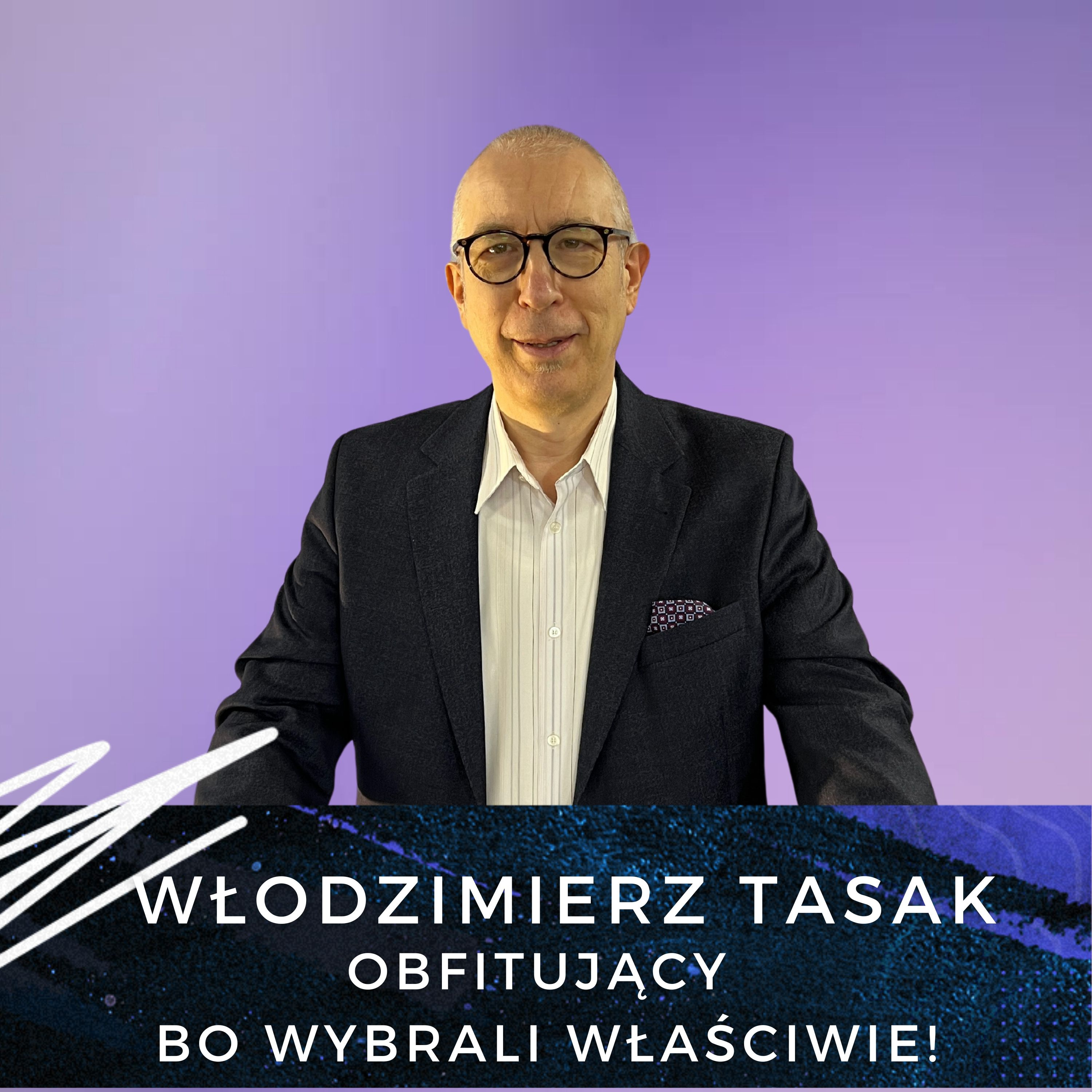 Włodzimierz Tasak - Obfitujący bo wybrali właściwie! episode artwork