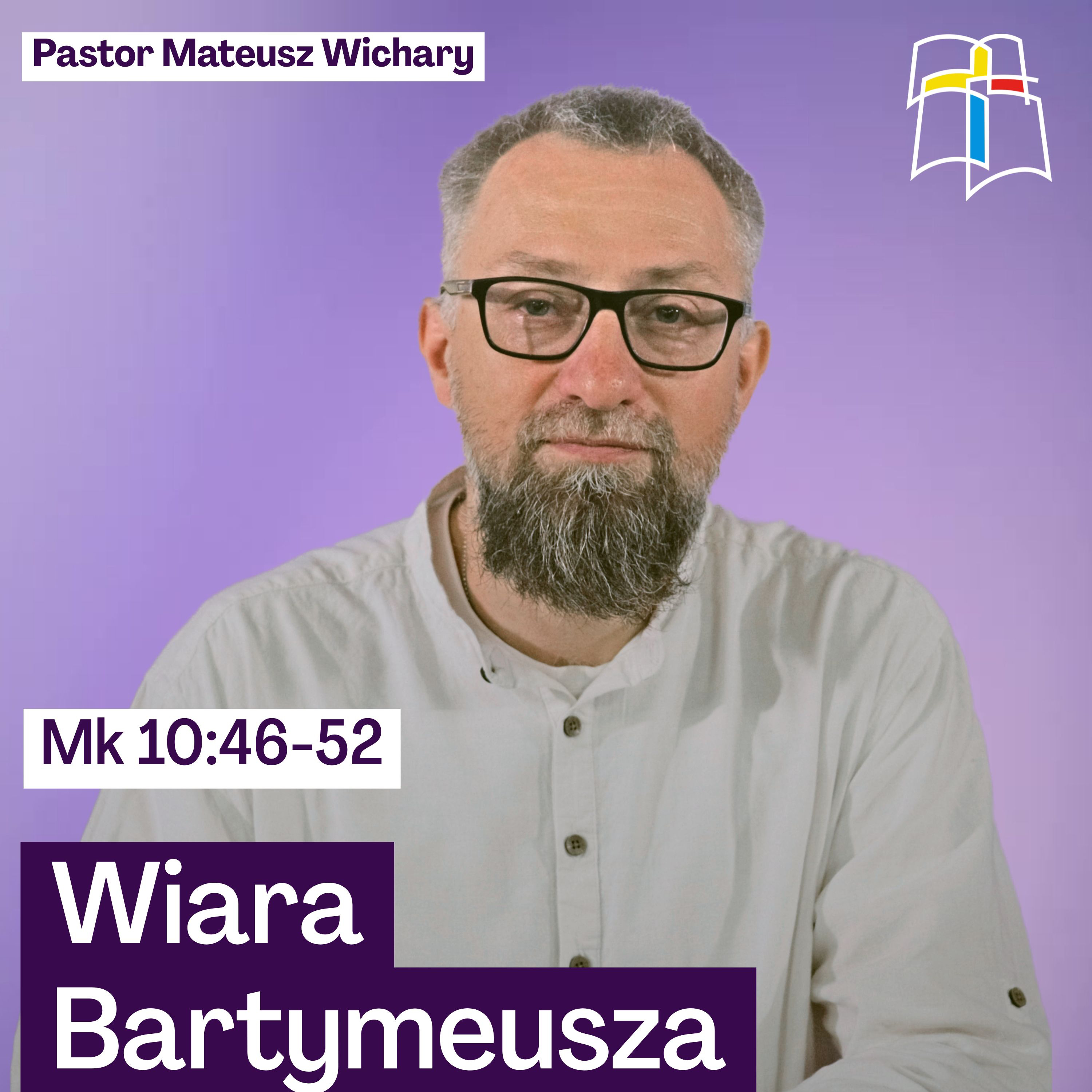 Mateusz Wichary - Wiara Bartymeusza episode artwork