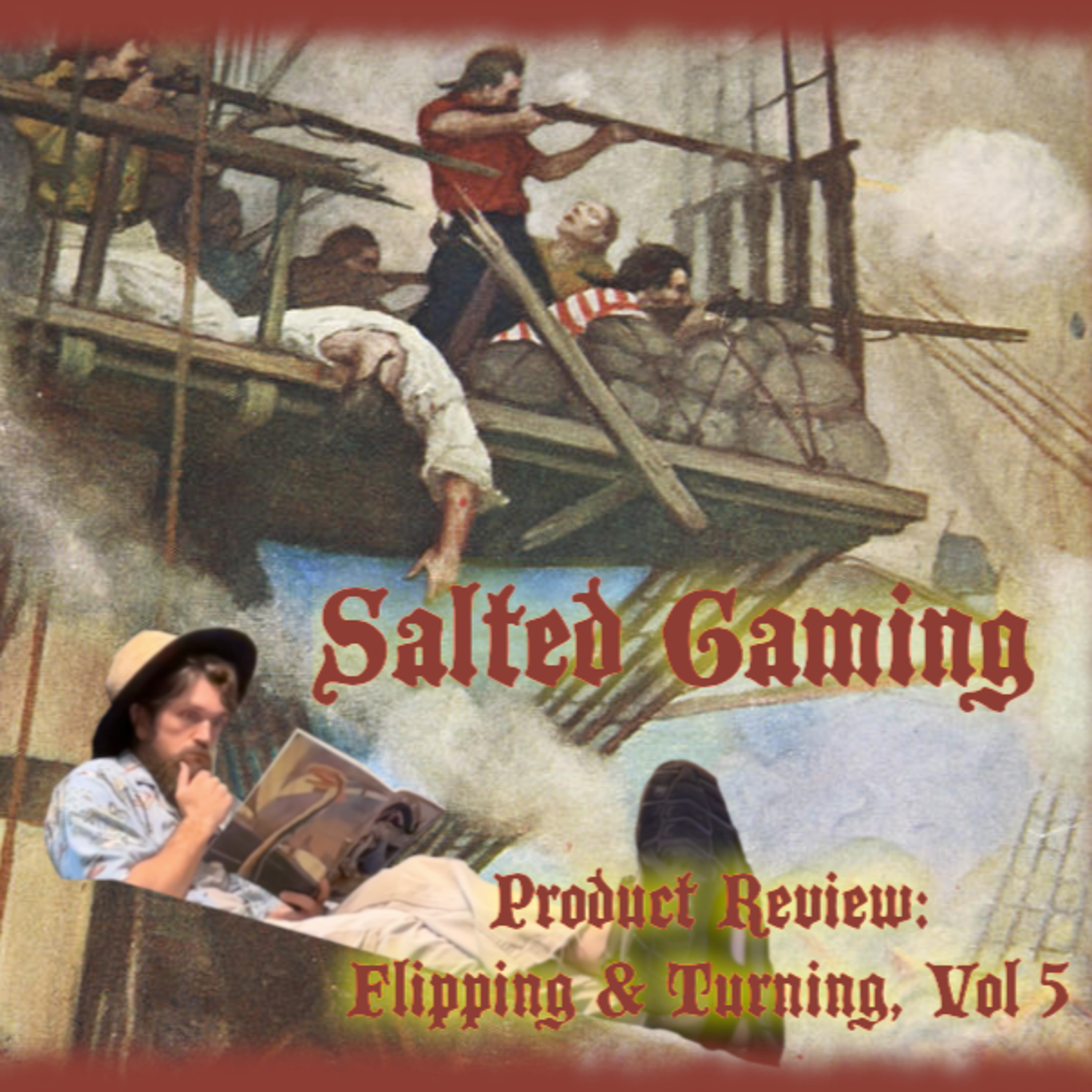 Salted Gaming - Flipping and Turning, No. 5 episode artwork