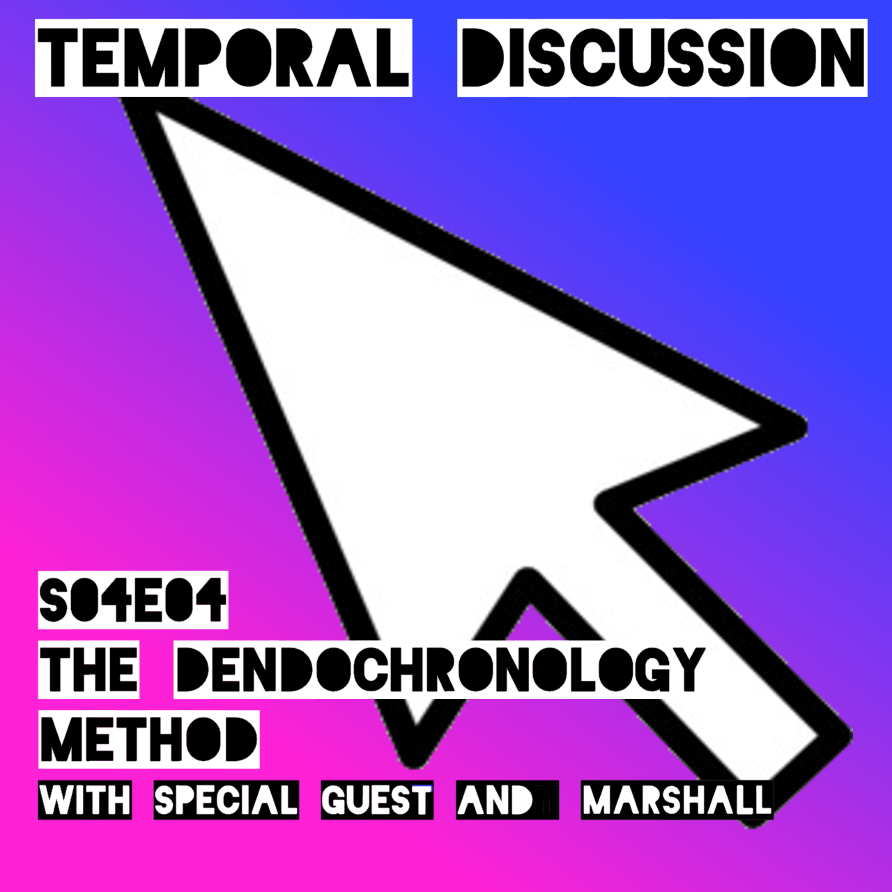 S04E04 - The Dendochronology Method