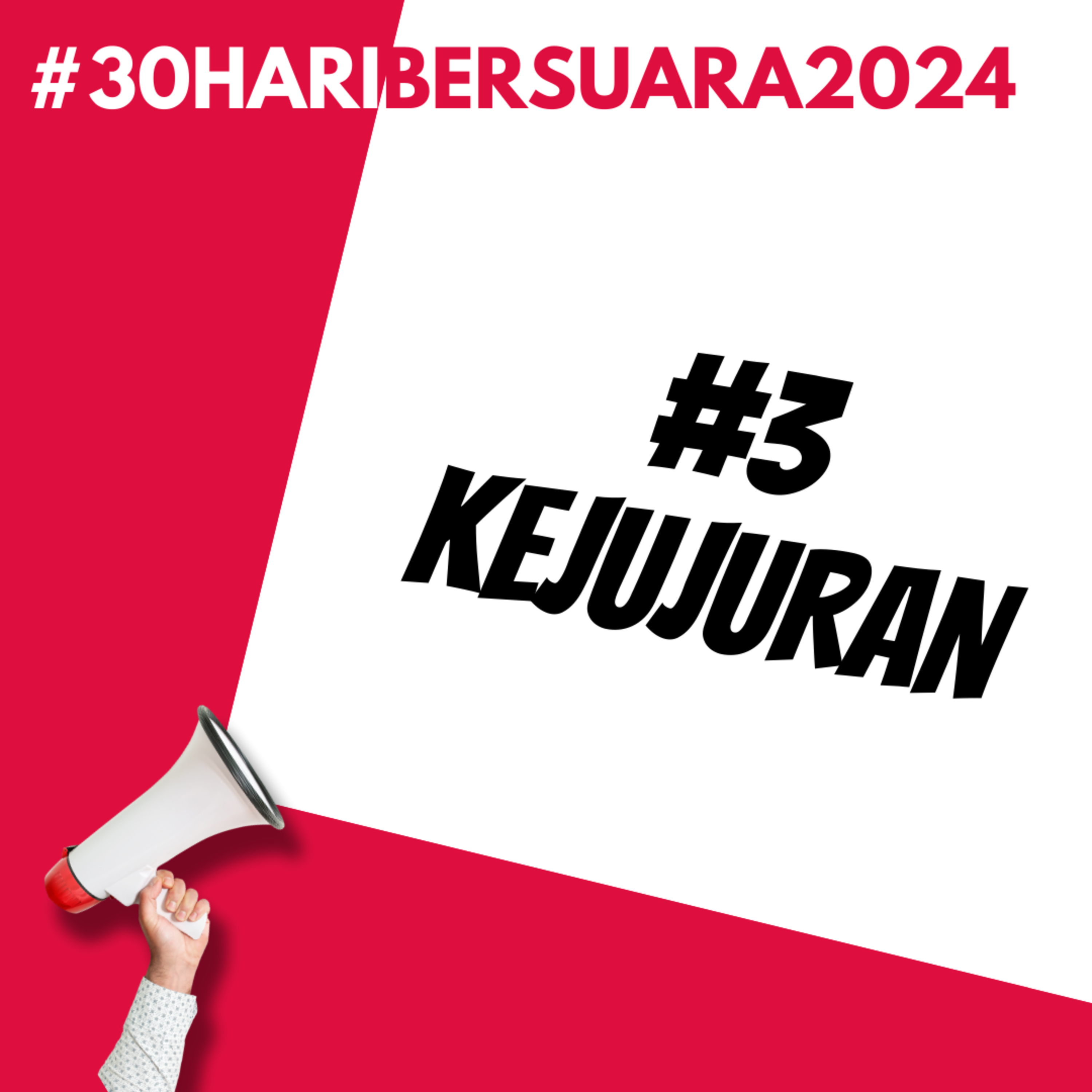 Kejujuran | #30HariBersuara2024
