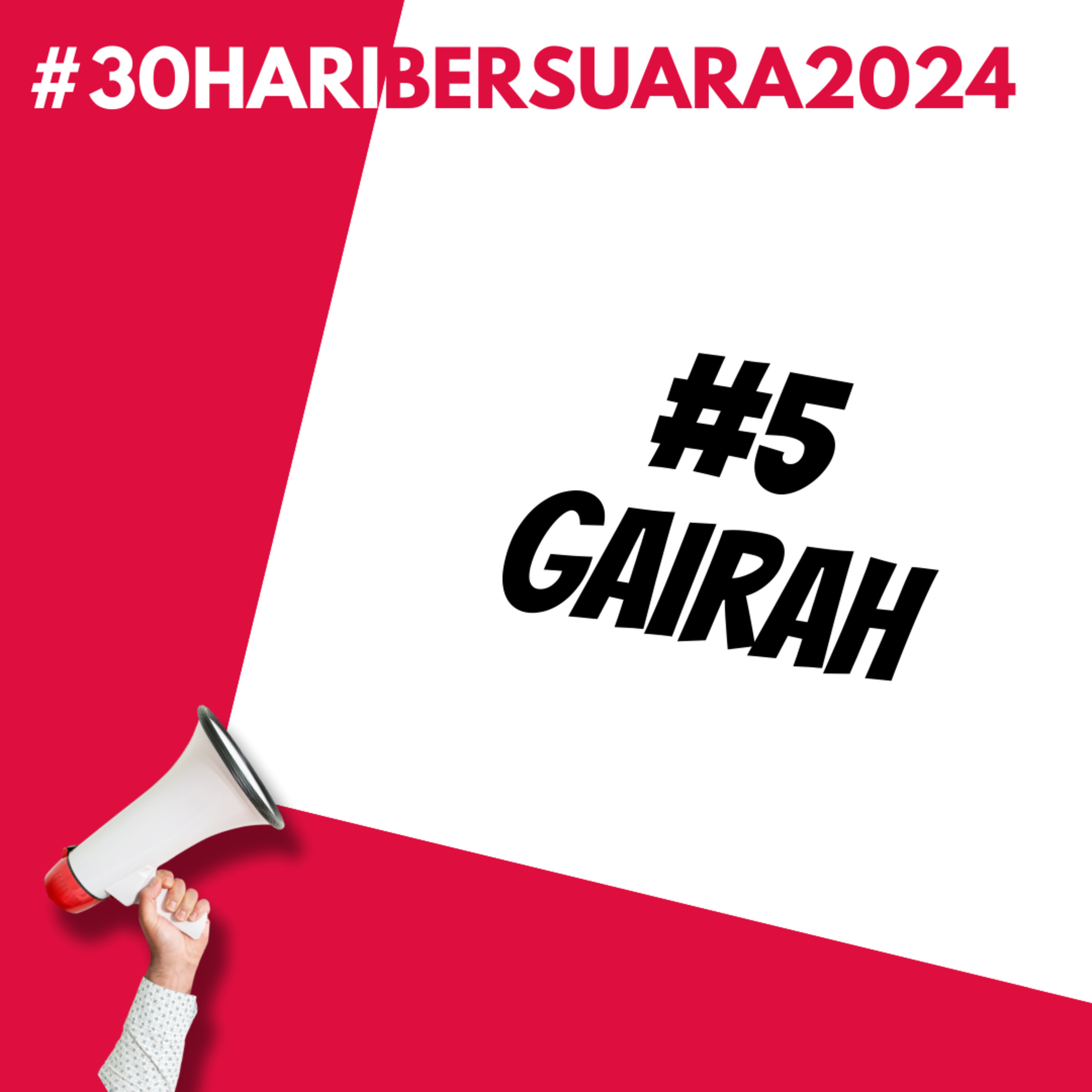 Gairah | #30HariBersuara2024