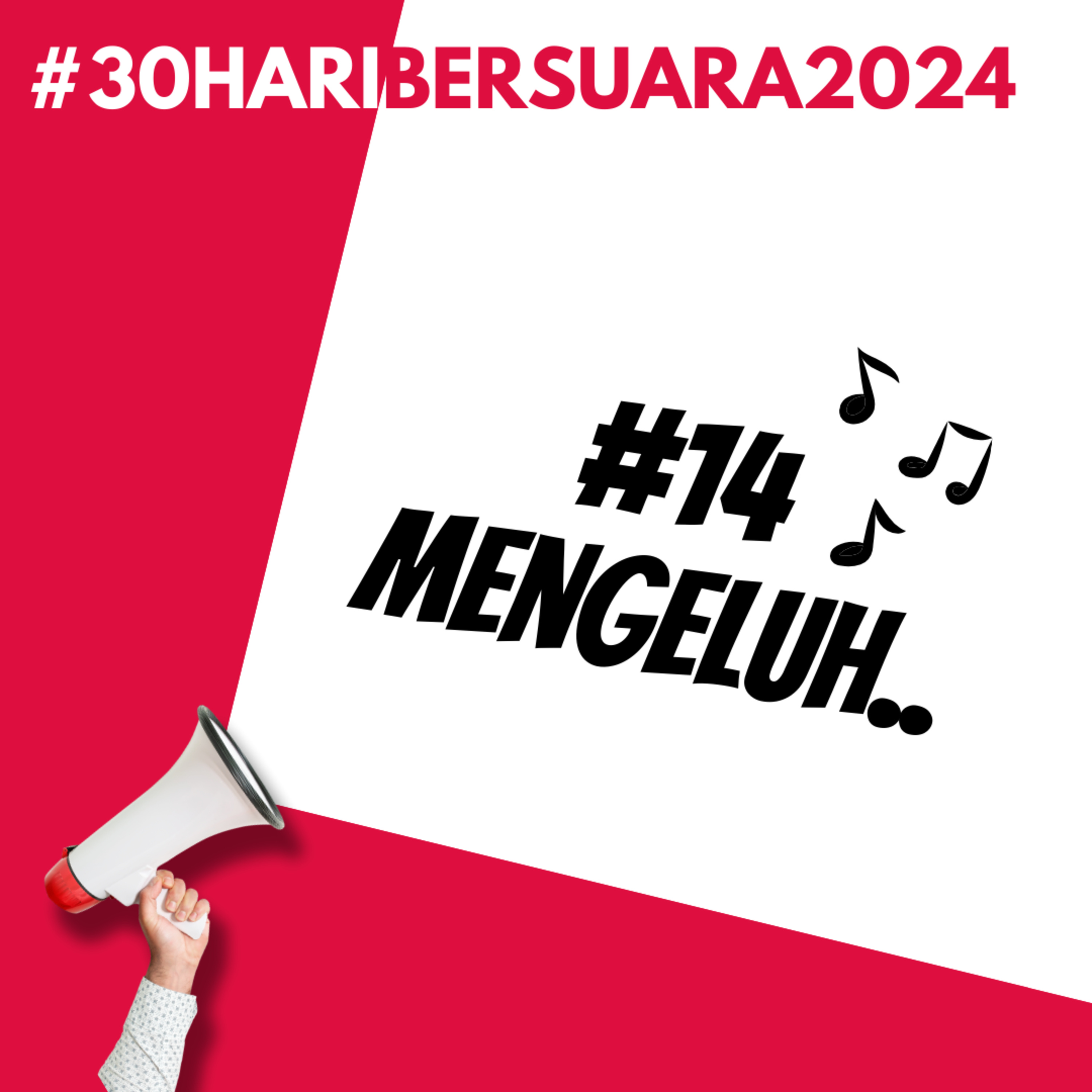 Mengeluh | #30HariBersuara2024
