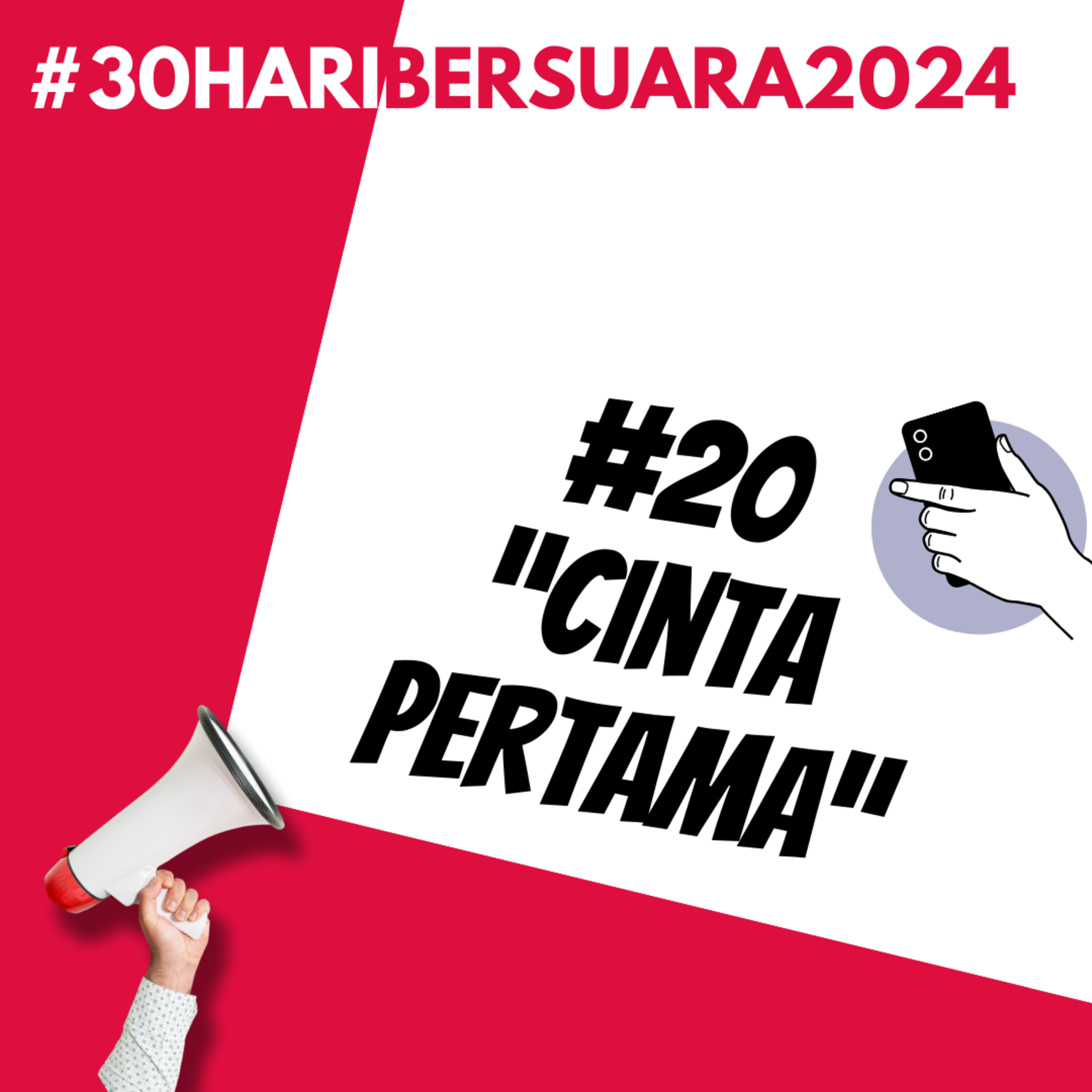 "Cinta Pertama" | #30HariBersuara2024
