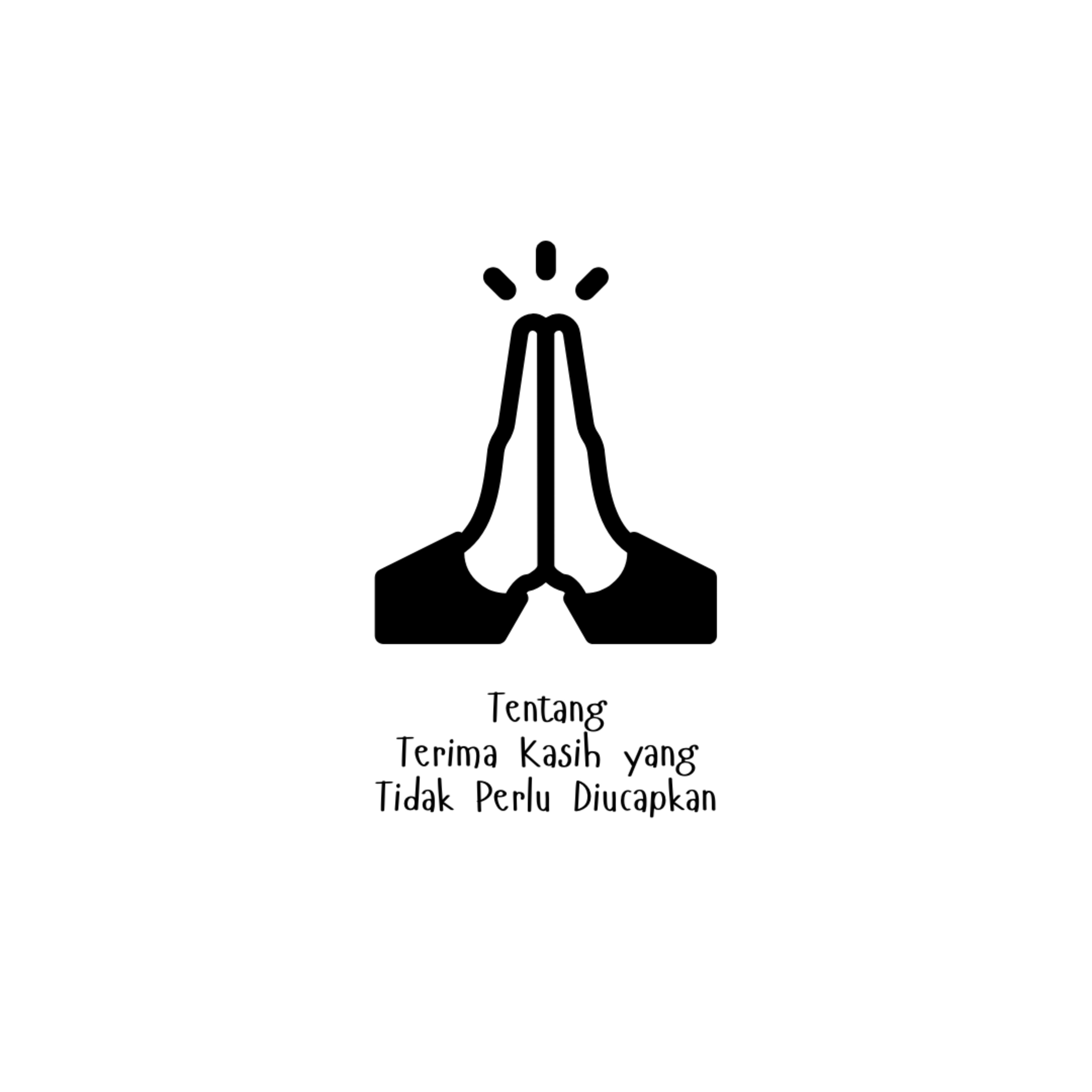 Terima Kasih Tanpa Kata