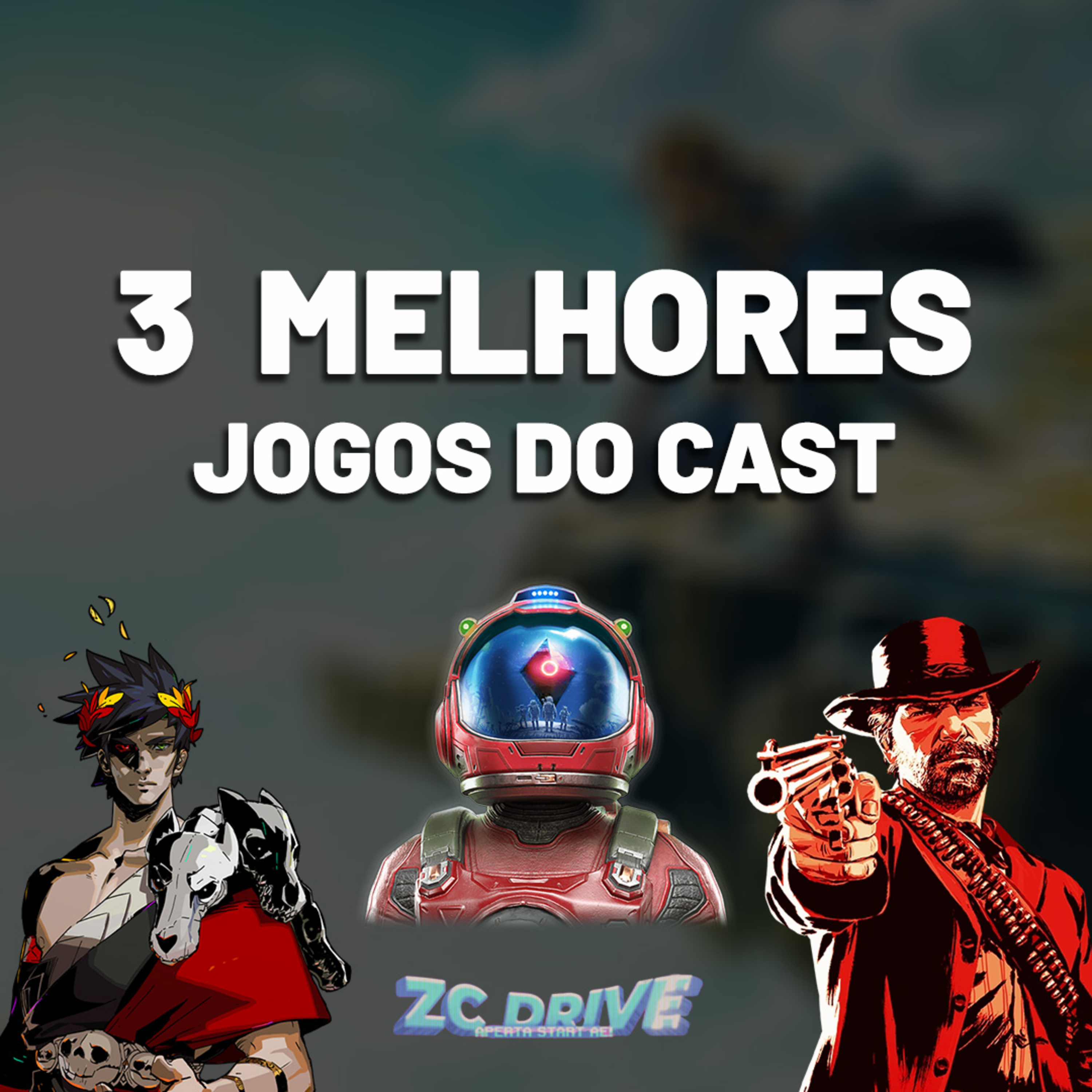 MELHORES GAMES QUE JOGAMOS NOS ÚLTIMOS TEMPOS! ZC Drive