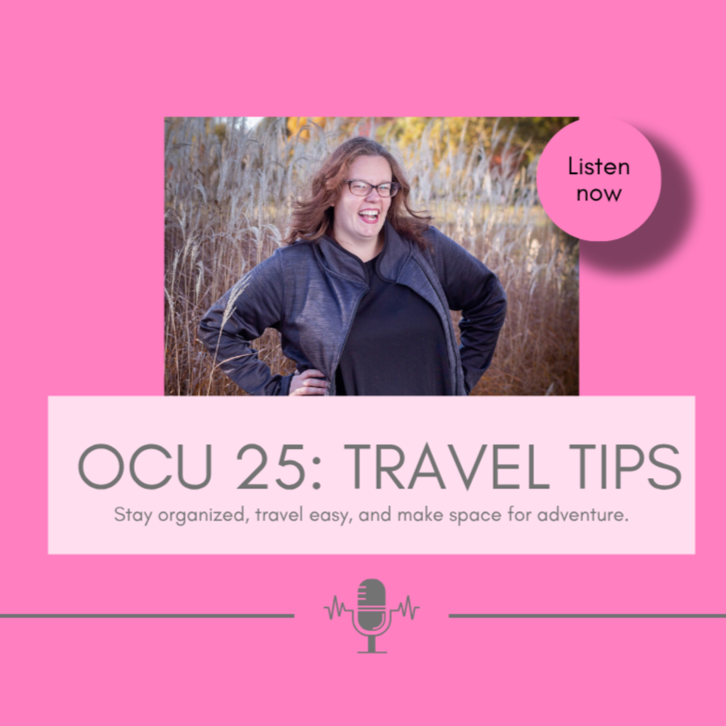 OCU 25: Travel Tips episode artwork