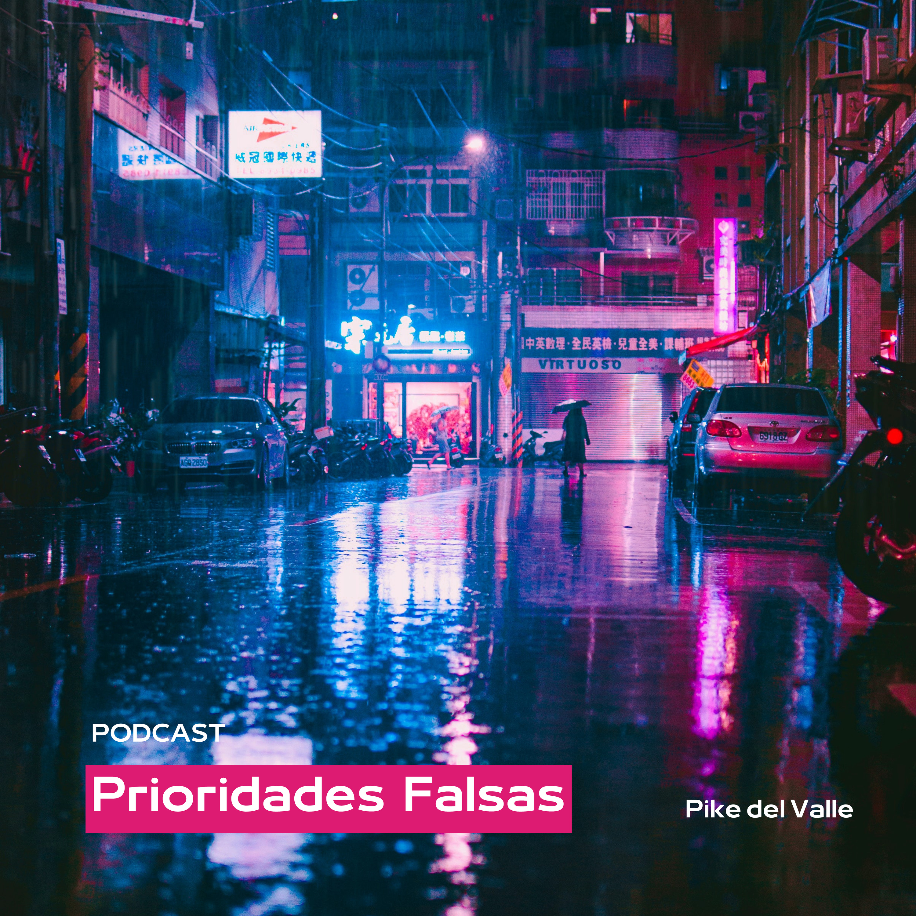 Prioridades Falsas episode artwork