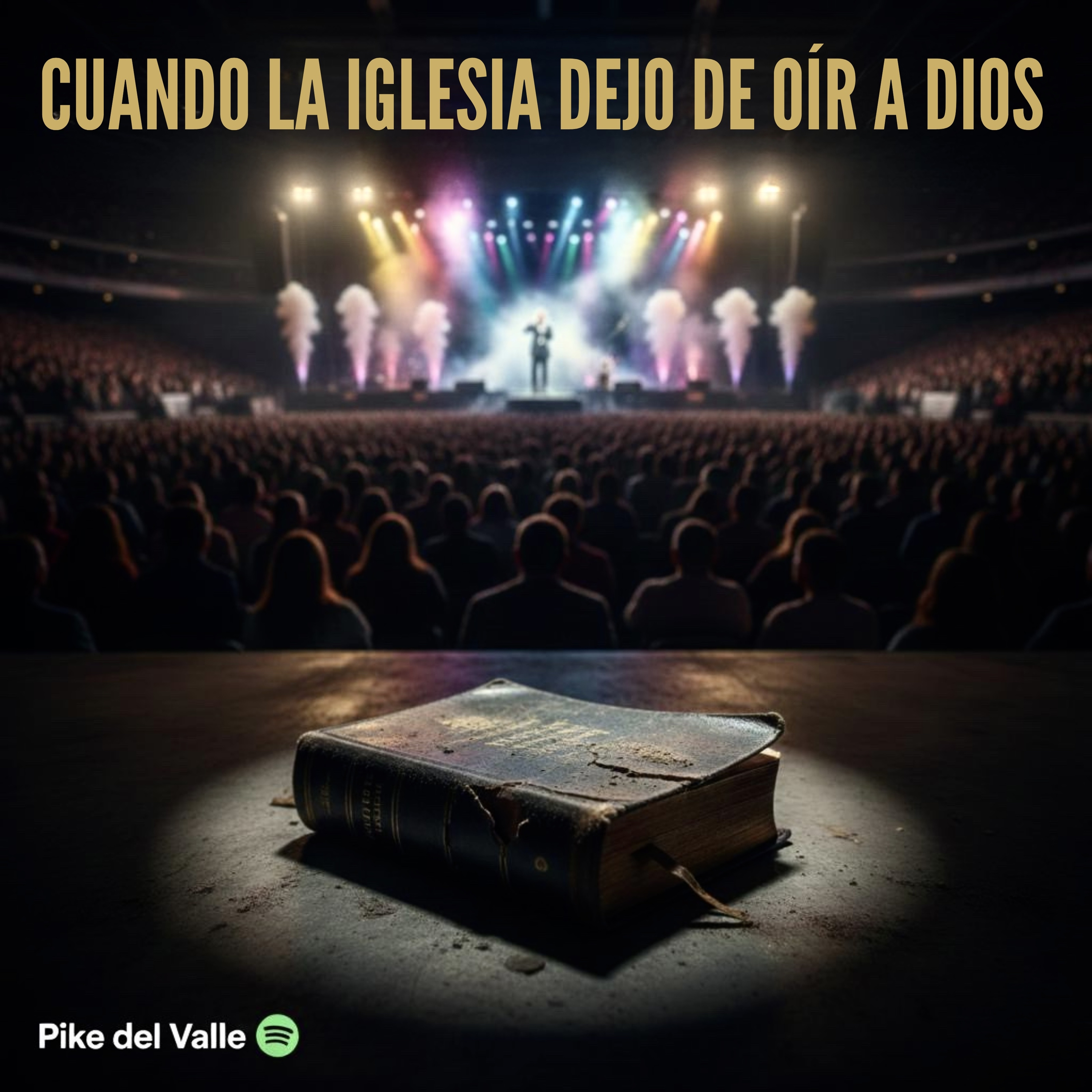 CUANDO LA IGLESIA DEJO DE OIR A DIOS episode artwork