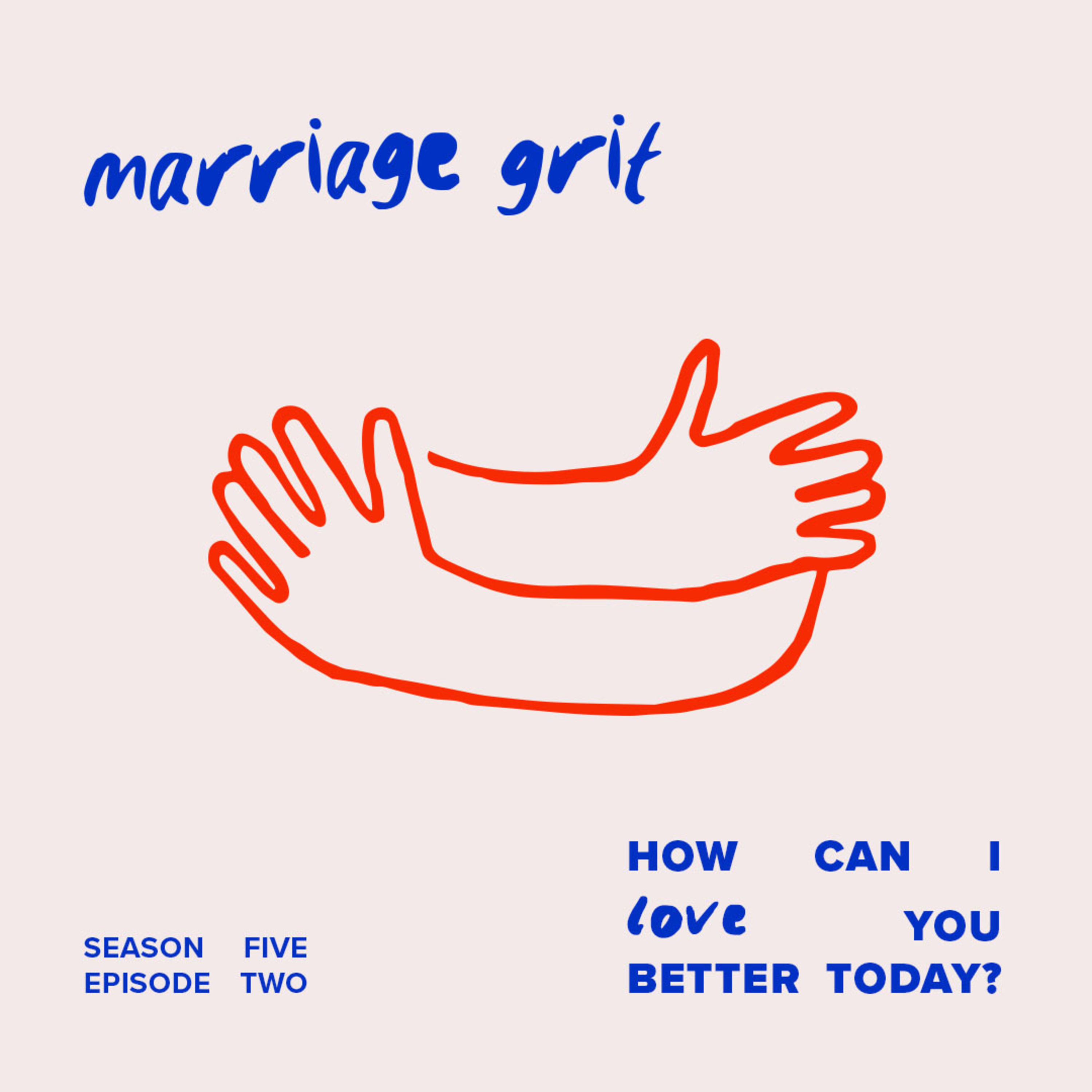 How Can I love You Better: Part 2 episode artwork
