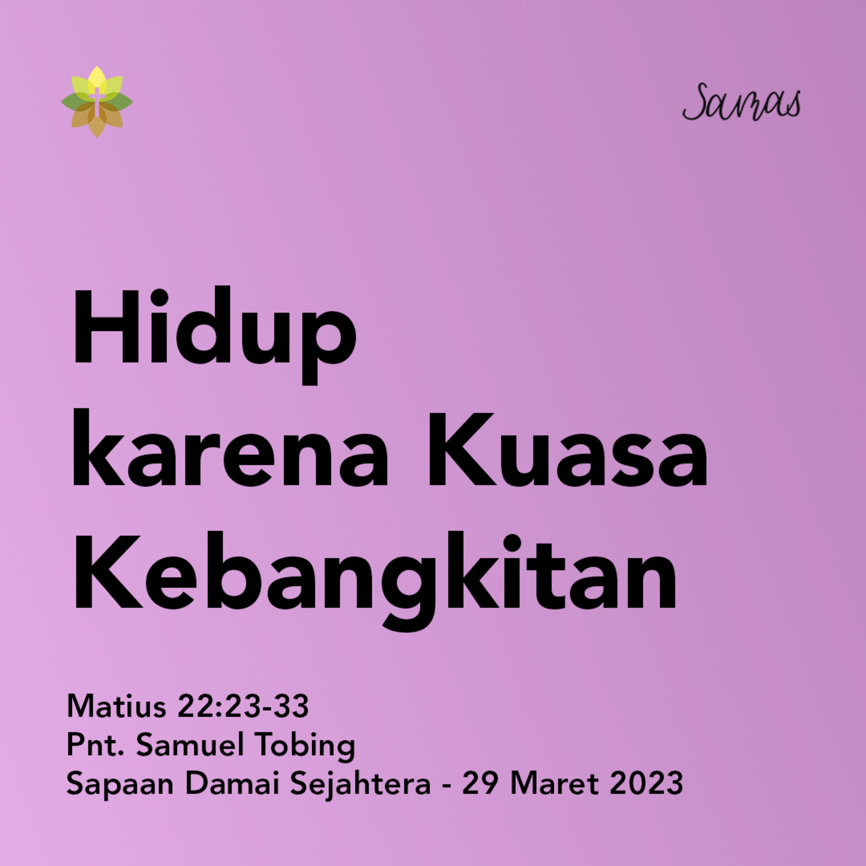 Hidup karena Kuasa Kebangkitan episode artwork