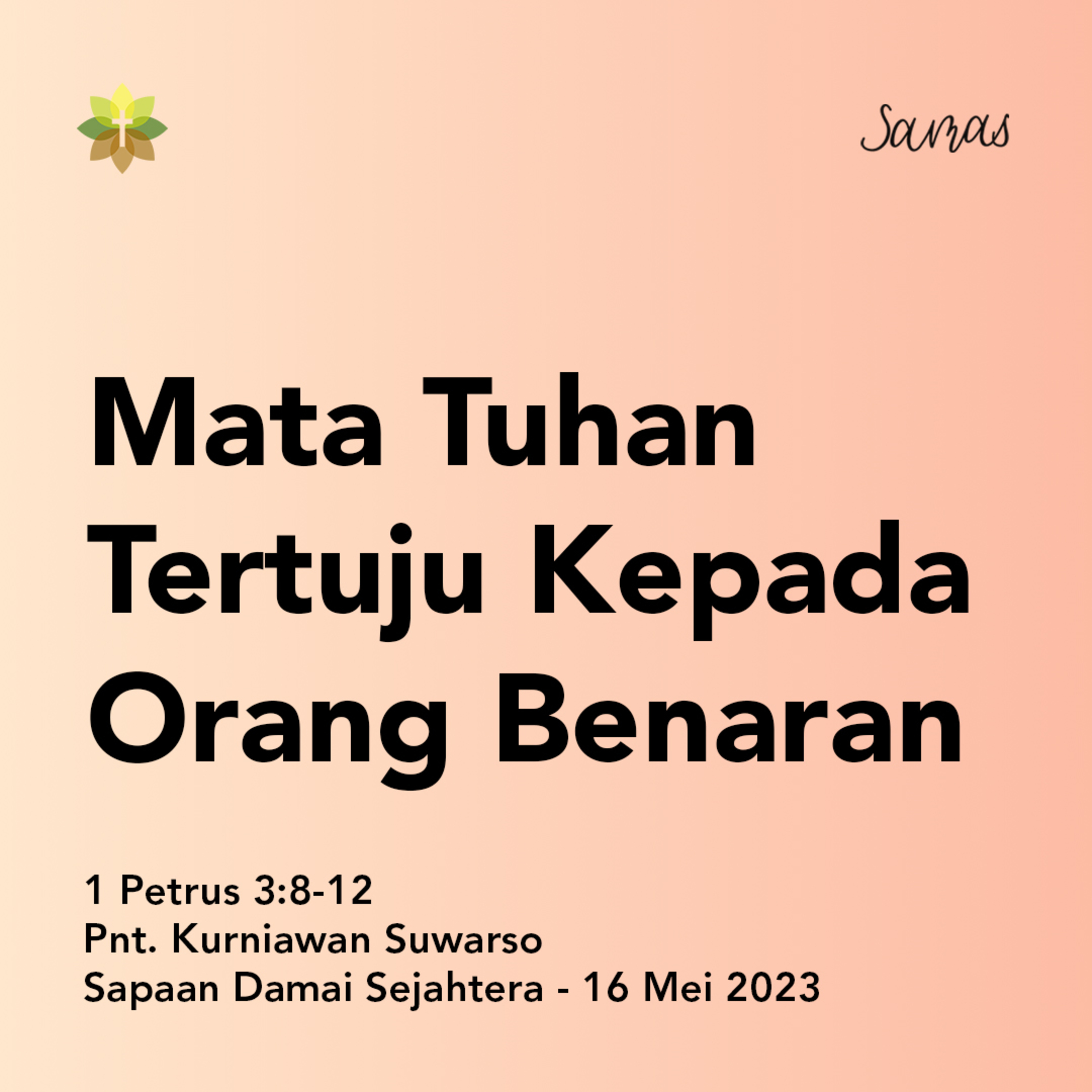 Mata Tuhan Tertuju Kepada Orang Benar episode artwork