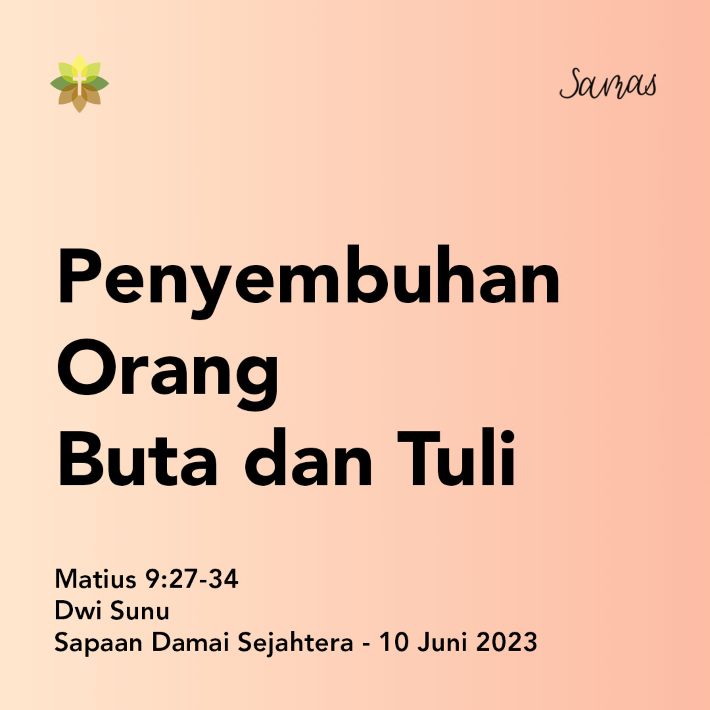 Penyembuhan Orang Buta dan Tuli episode artwork