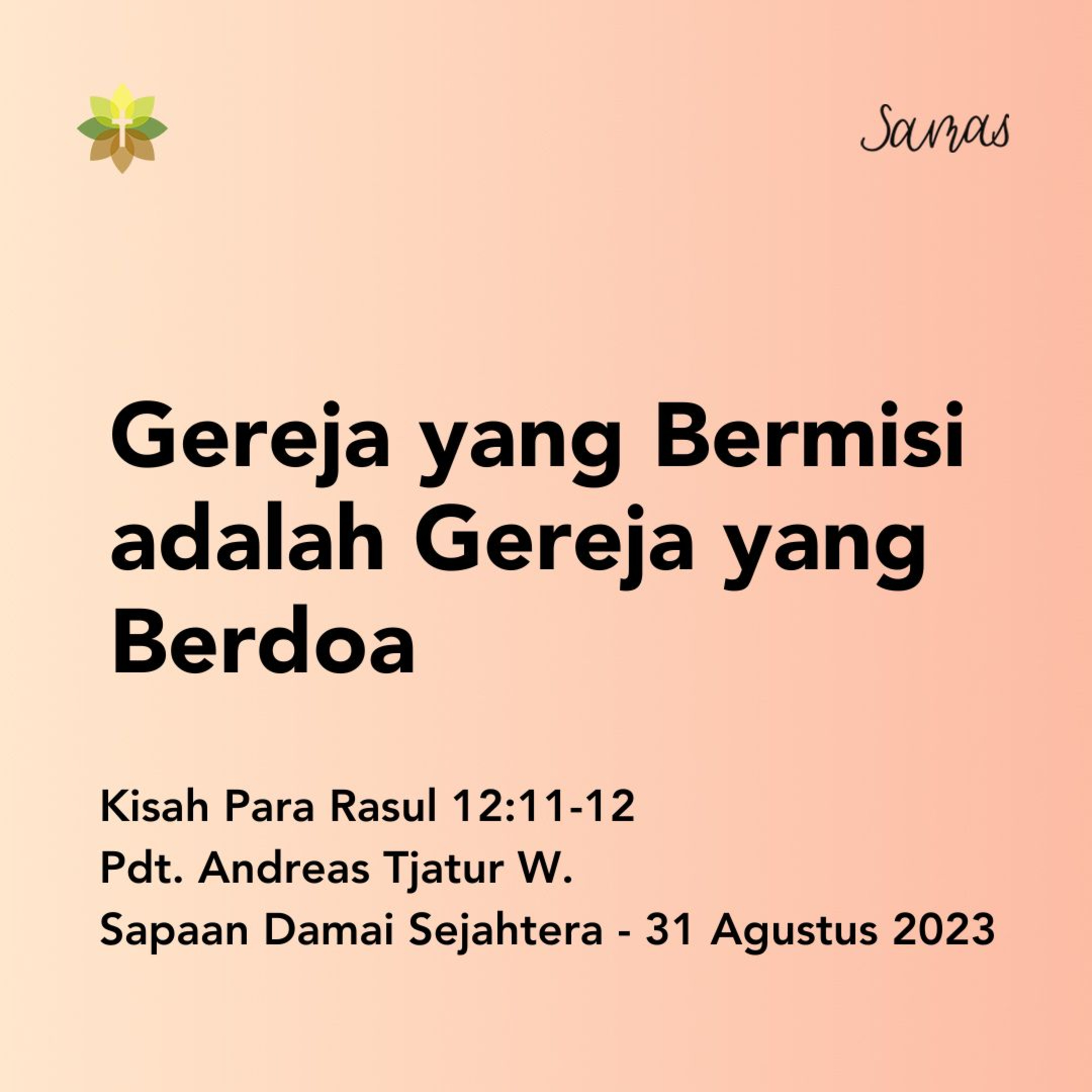 Gereja yang Bermisi adalah Gereja yang Berdoa episode artwork