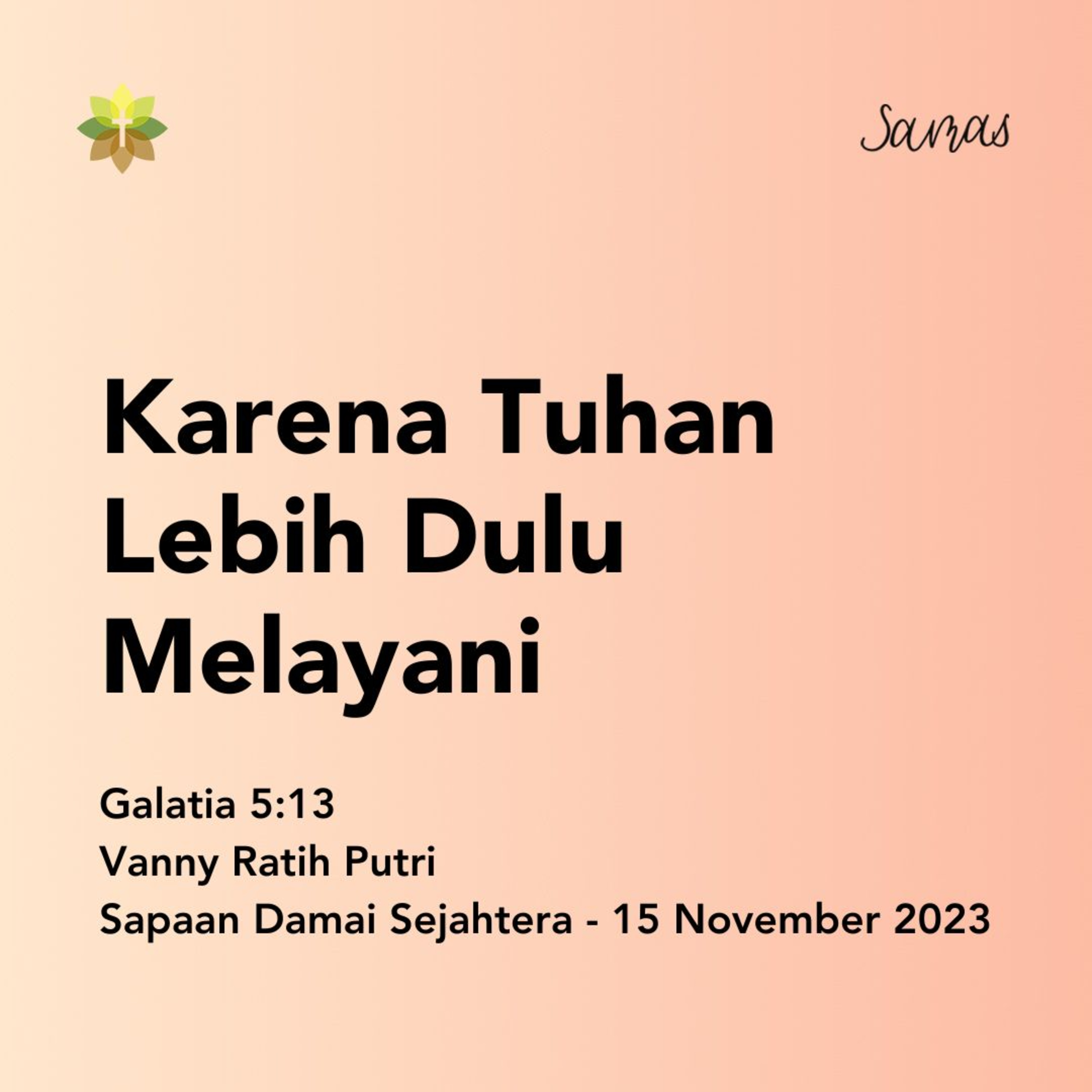 Karena Tuhan Lebih Dulu Melayani episode artwork