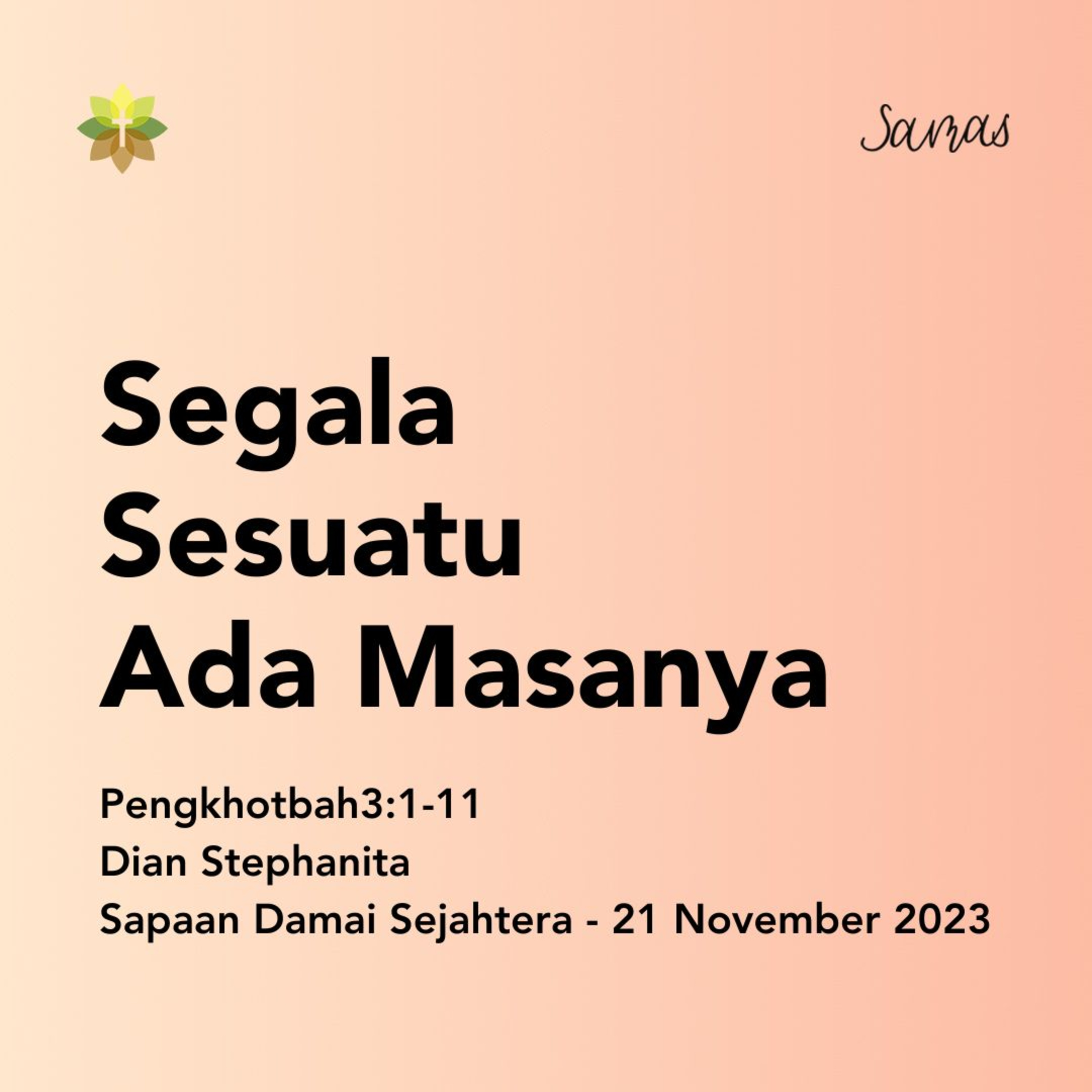 Segala Sesuatu Ada Masanya episode artwork