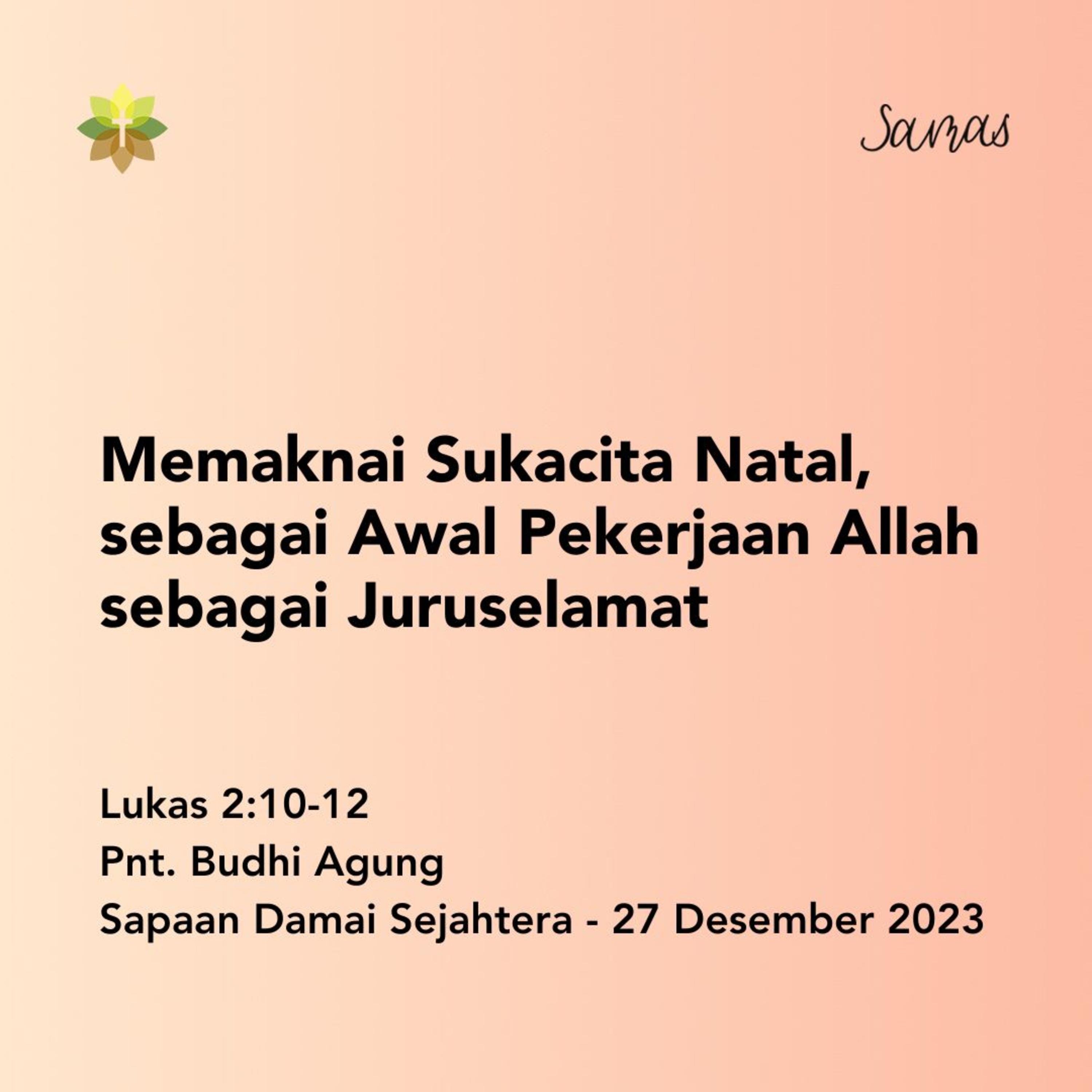 Memaknai Sukacita Natal, sebagai Awal Pekerjaan Allah sebagai Juruselamat episode artwork