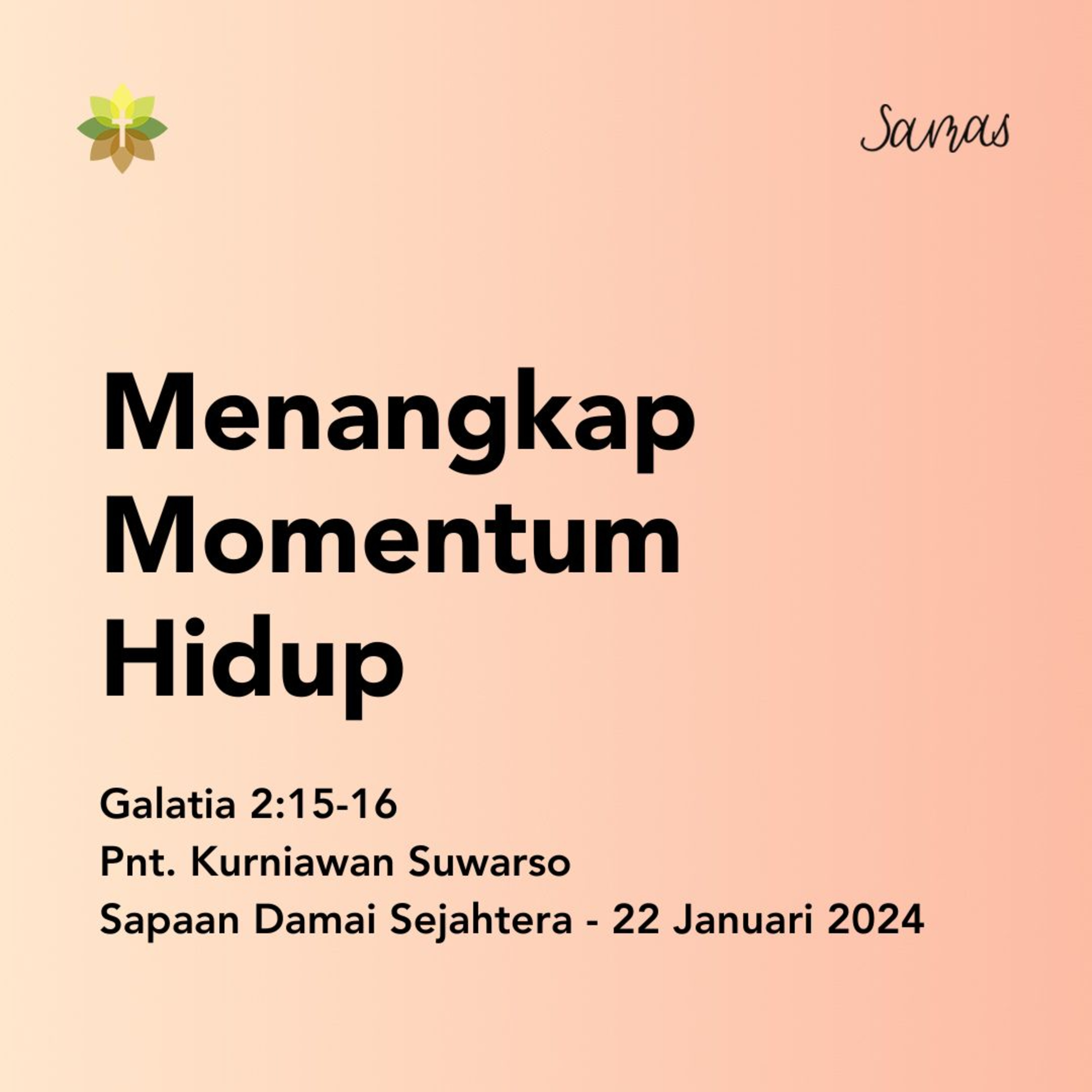 Menangkap Momentum Hidup episode artwork