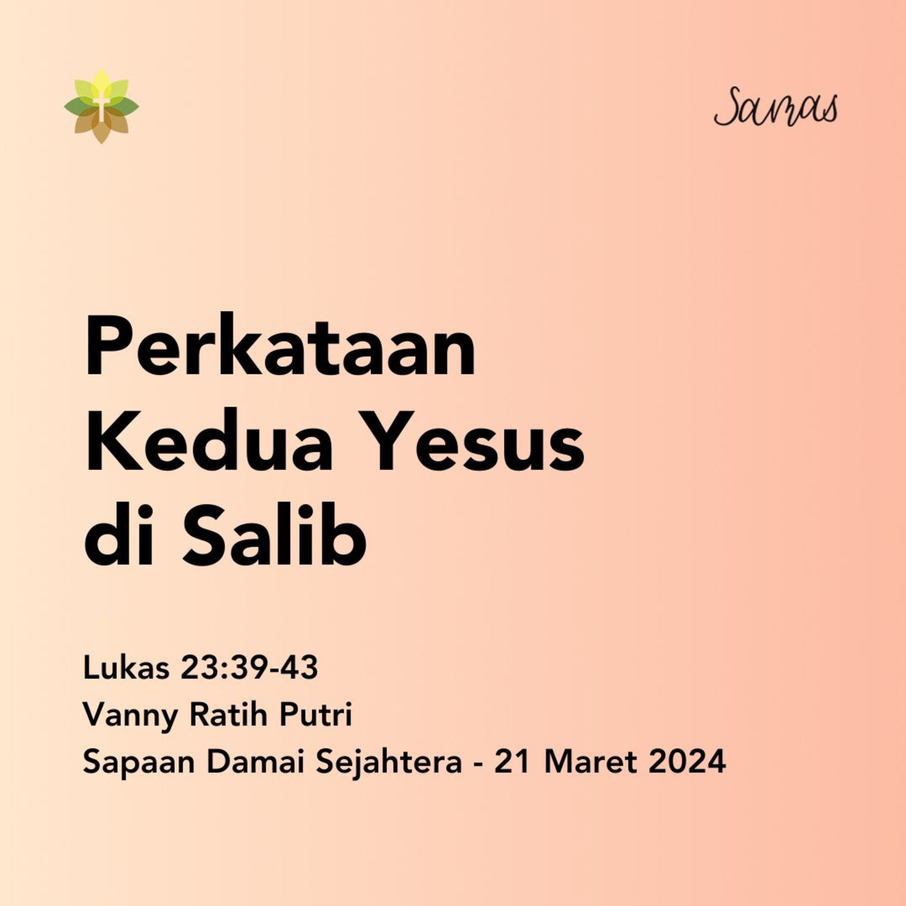 Perkataan Kedua Yesus di Salib episode artwork