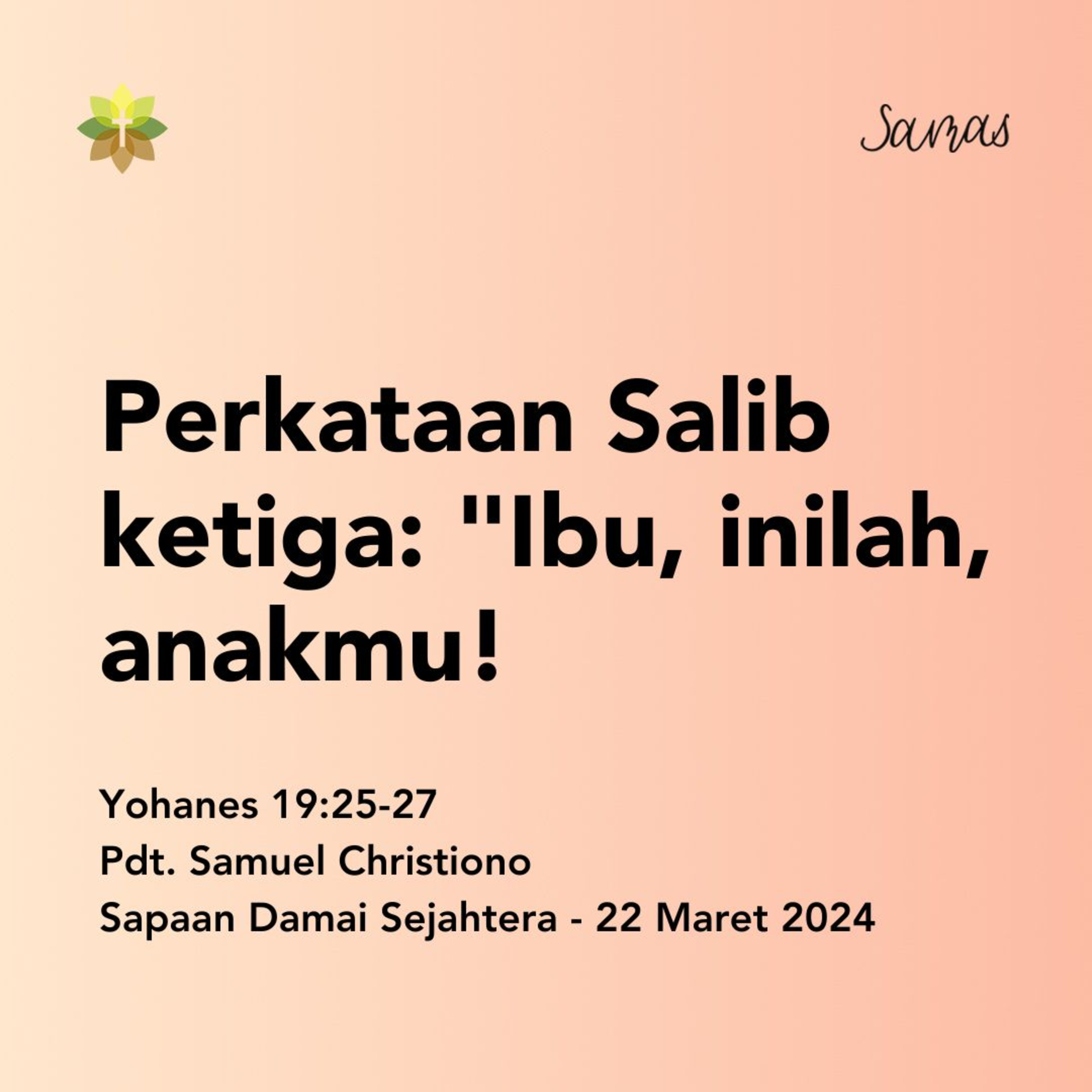 Perkataan Salib ketiga: "Ibu, inilah, anakmu! episode artwork