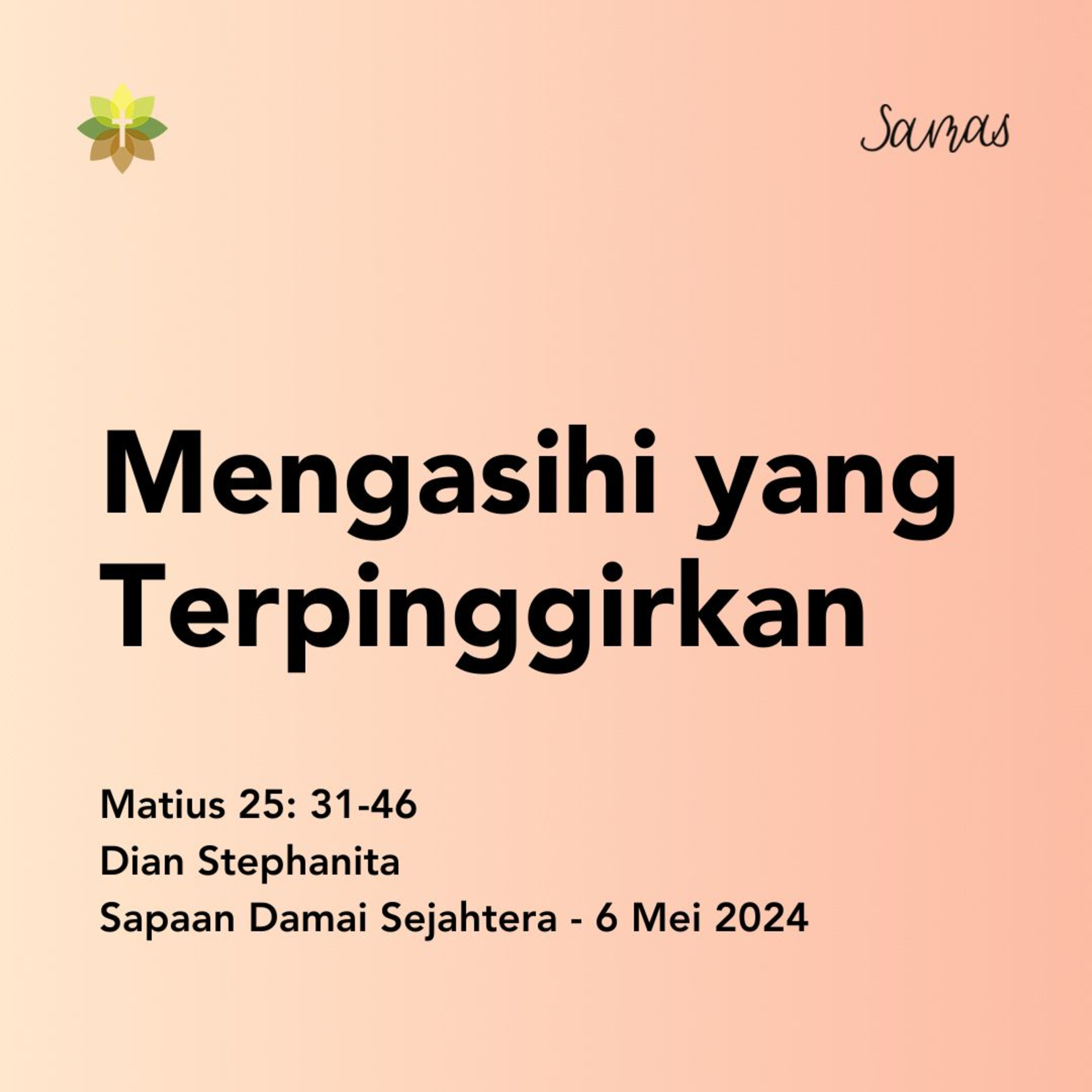 Mengasihi yang Terpinggirkan episode artwork
