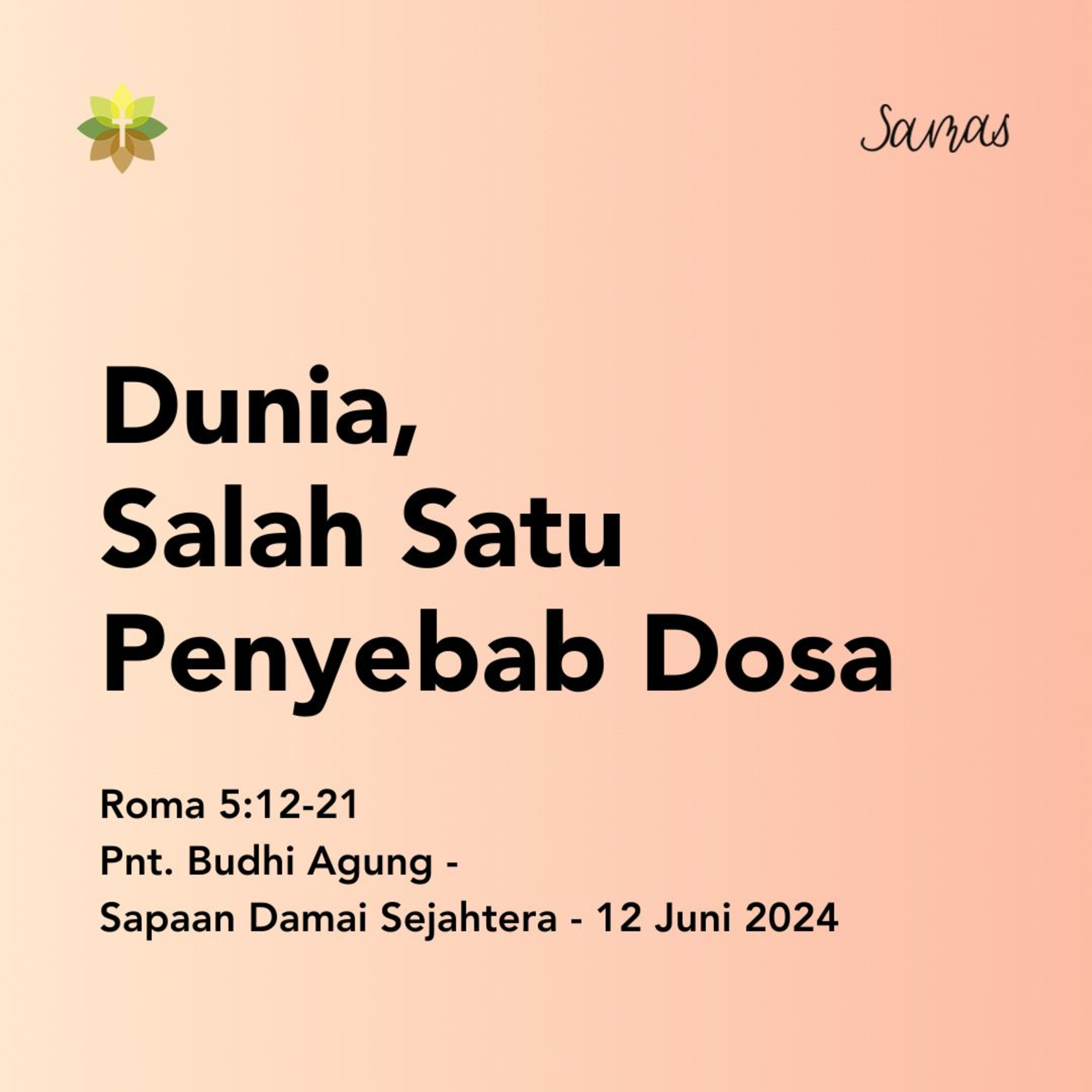 Dunia, Salah Satu Penyebab Dosa episode artwork