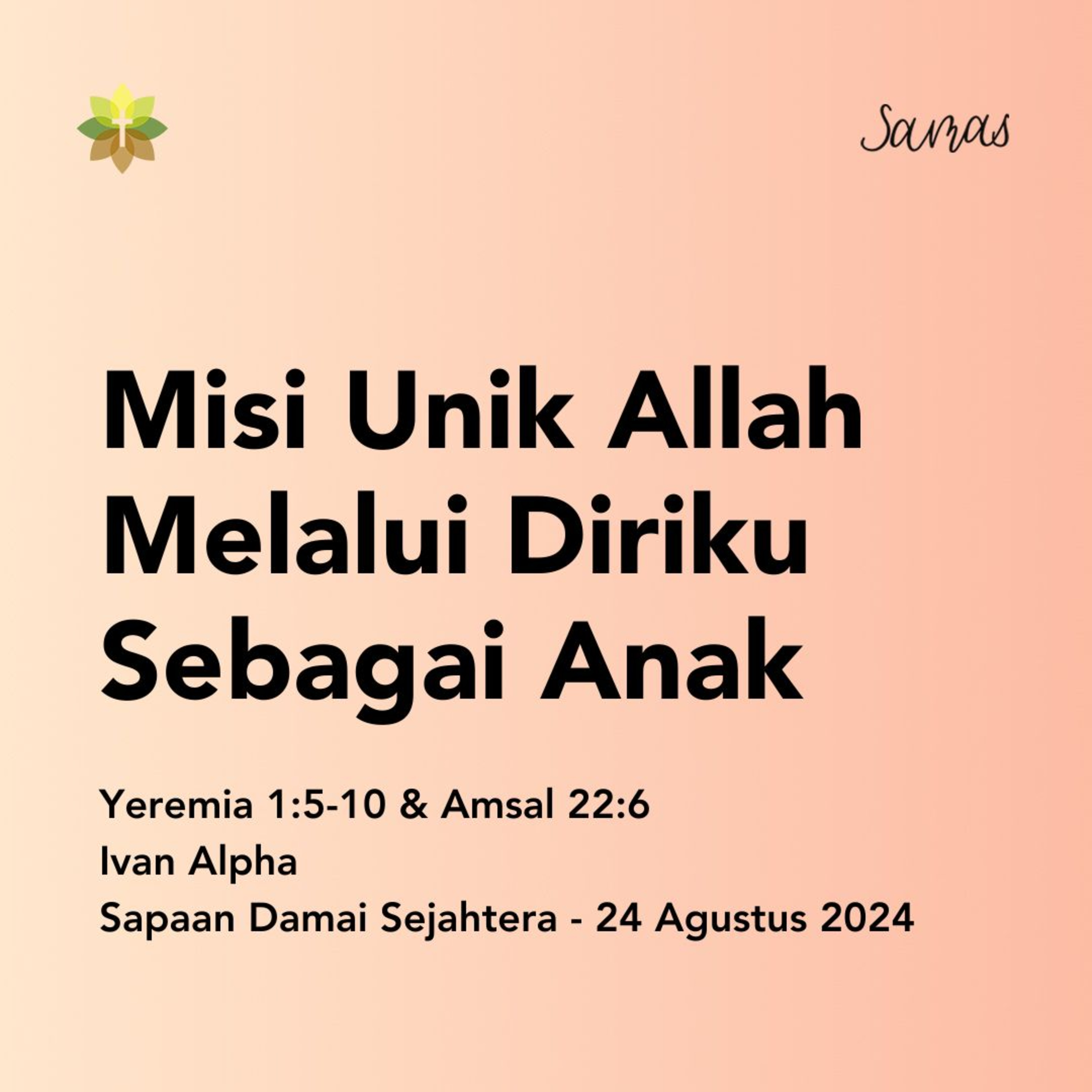 Misi Unik Allah Melalui Diriku Sebagai Anak episode artwork