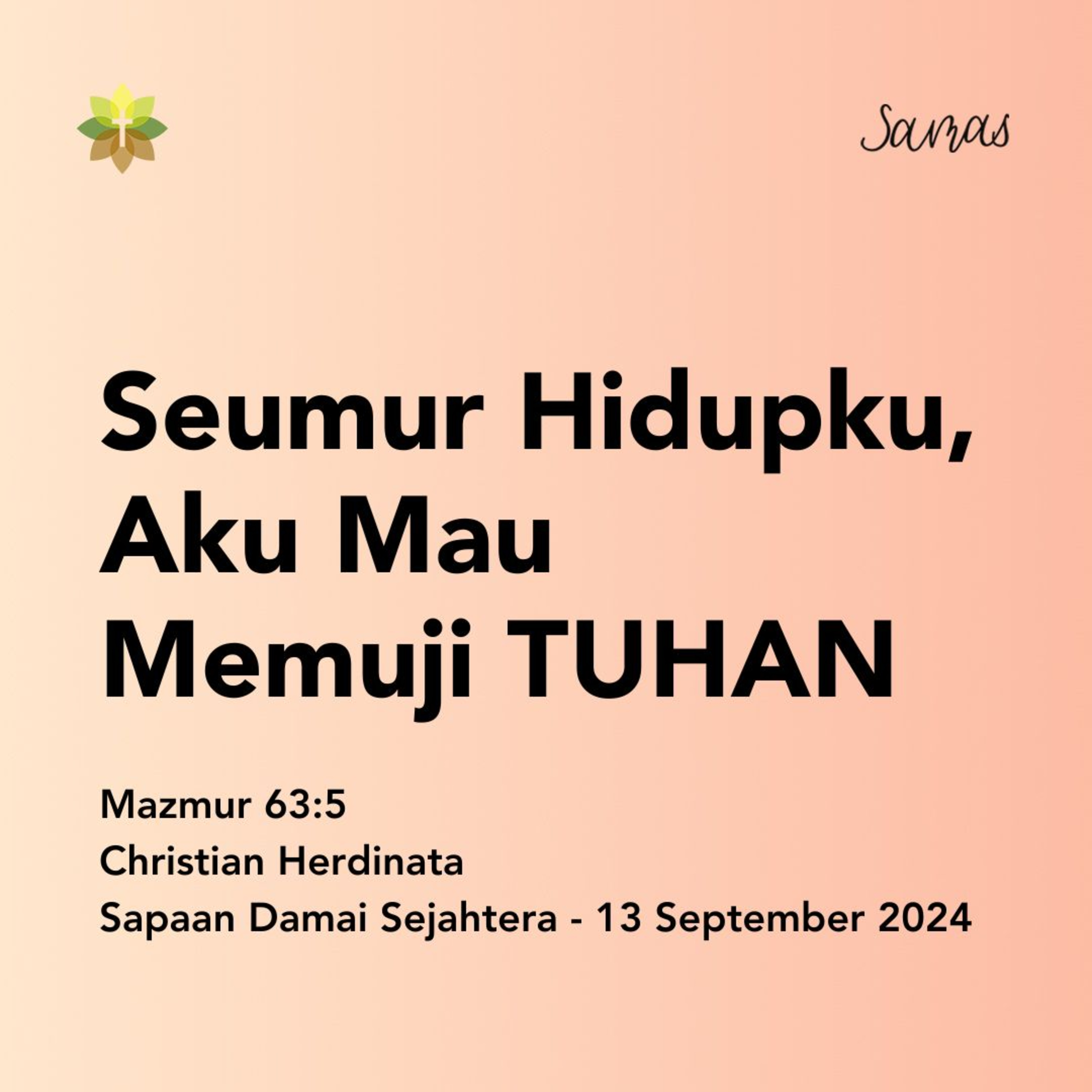 Seumur Hidupku, Aku Mau Memuji TUHAN episode artwork