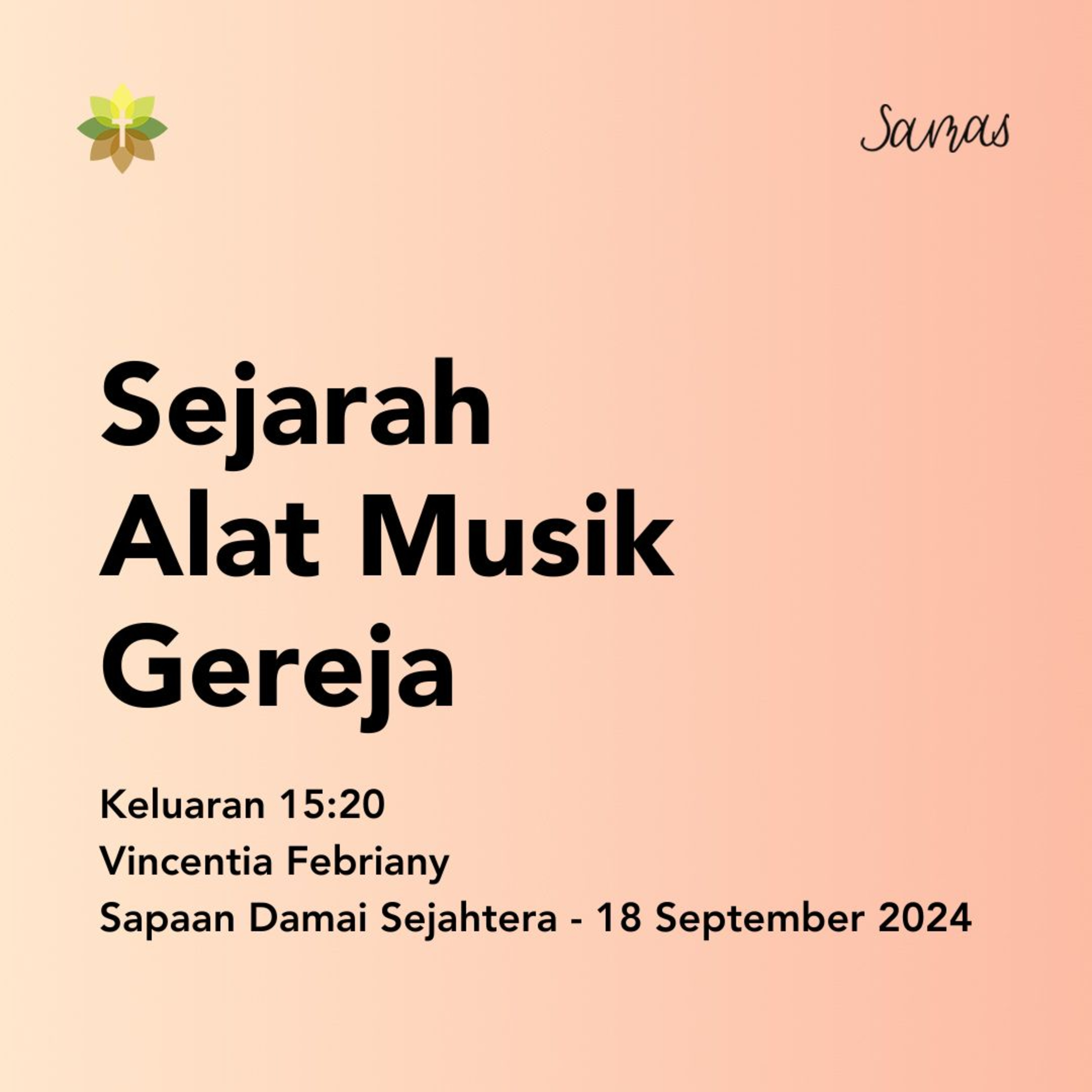 Sejarah Alat Musik Gereja episode artwork
