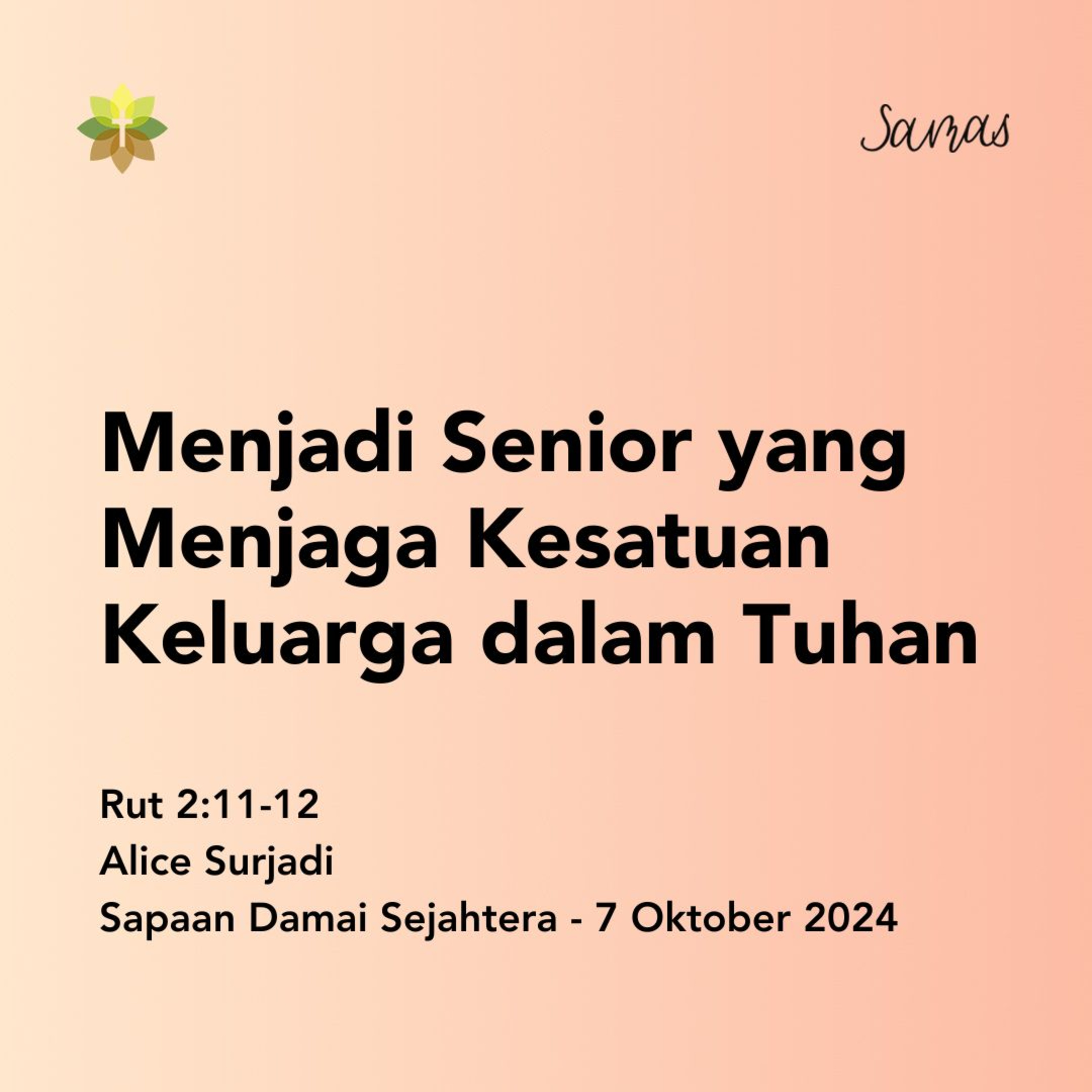 Menjadi Senior yang Menjaga Kesatuan Keluarga dalam Tuhan episode artwork