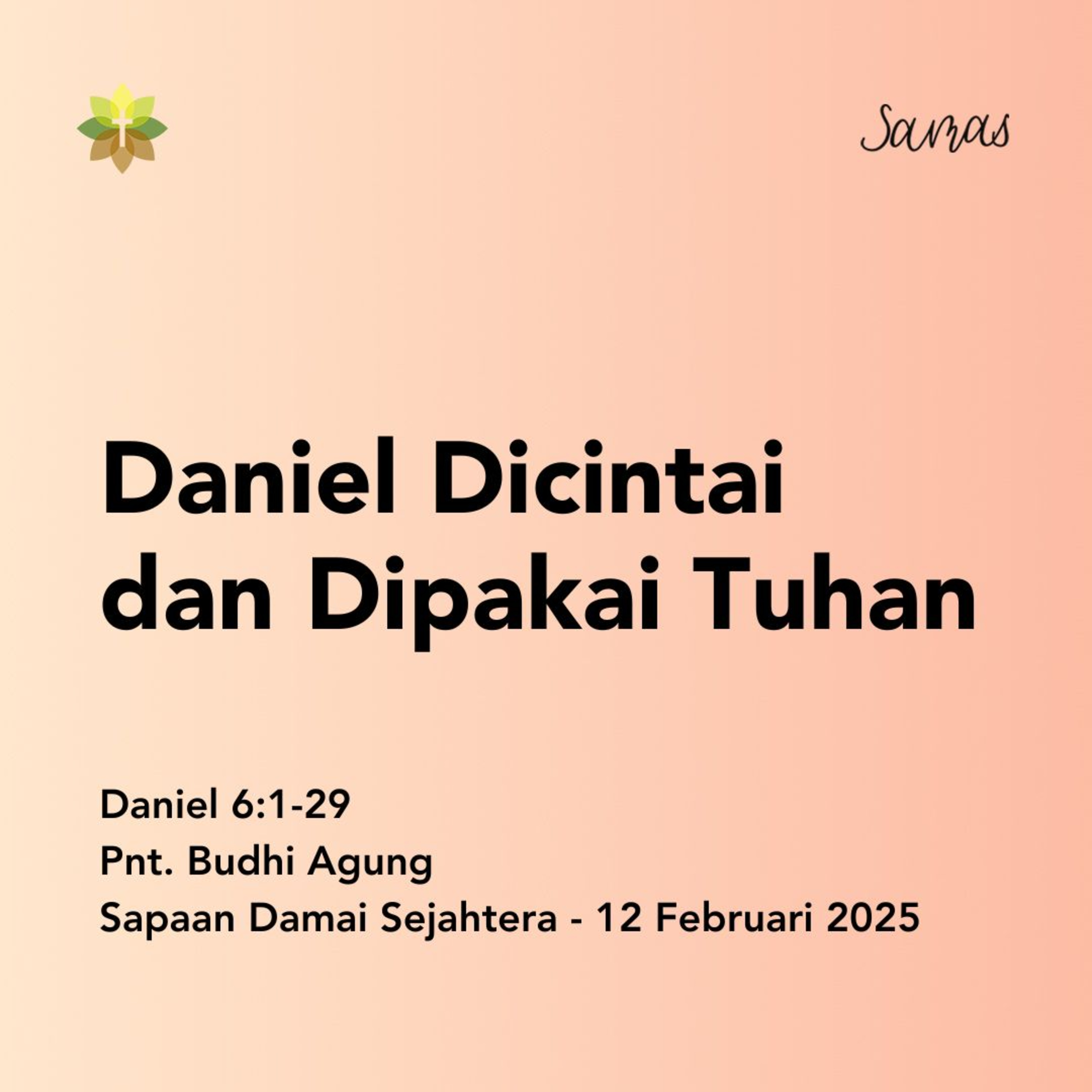 Daniel Dicintai dan Dipakai Tuhan episode artwork