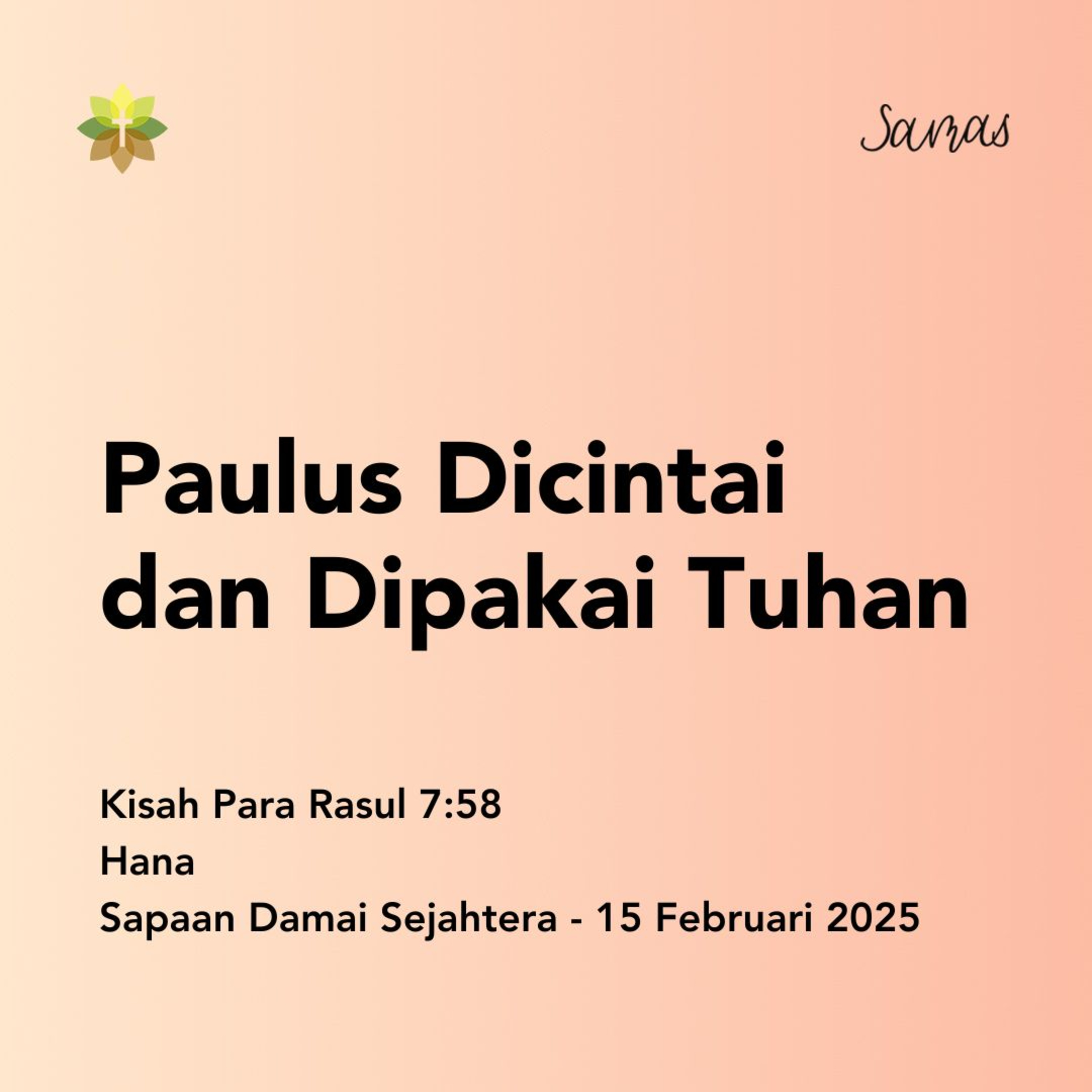 Paulus Dicintai dan Dipakai Tuhan episode artwork
