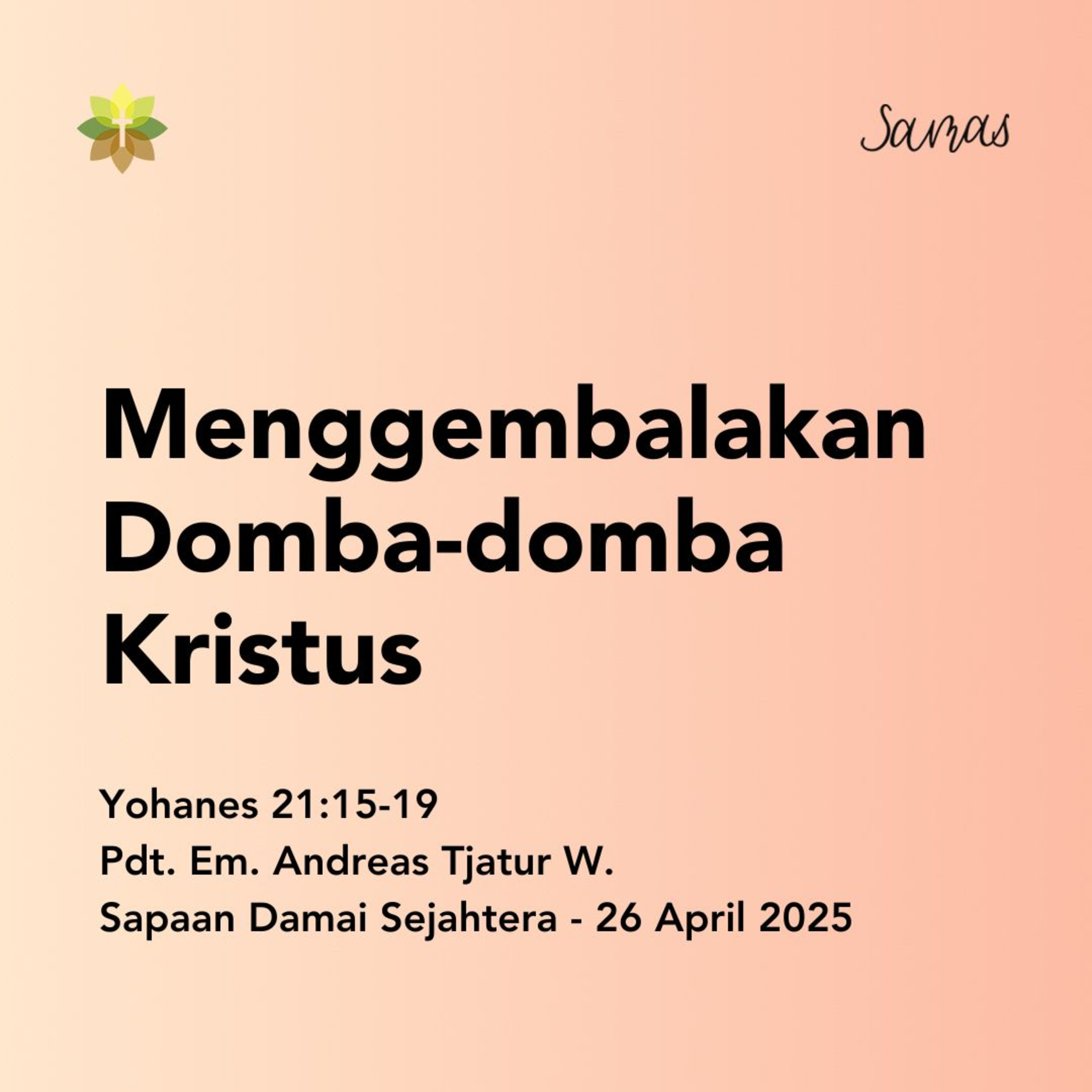 Menggembalakan Domba-domba Kristus episode artwork