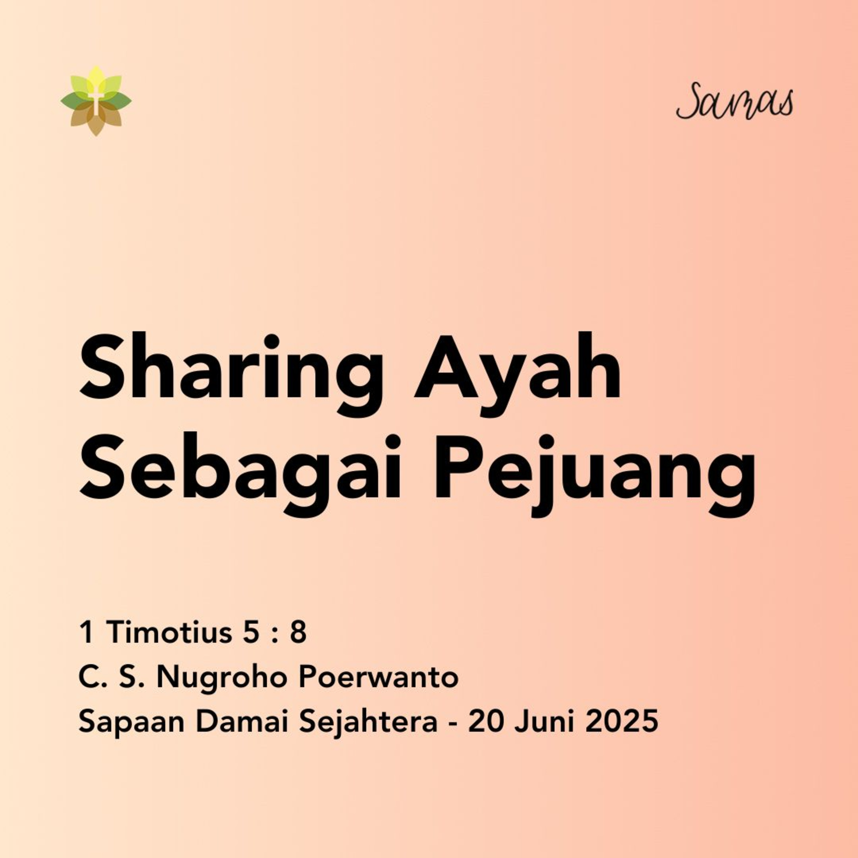 Sharing Ayah Sebagai Pejuang episode artwork