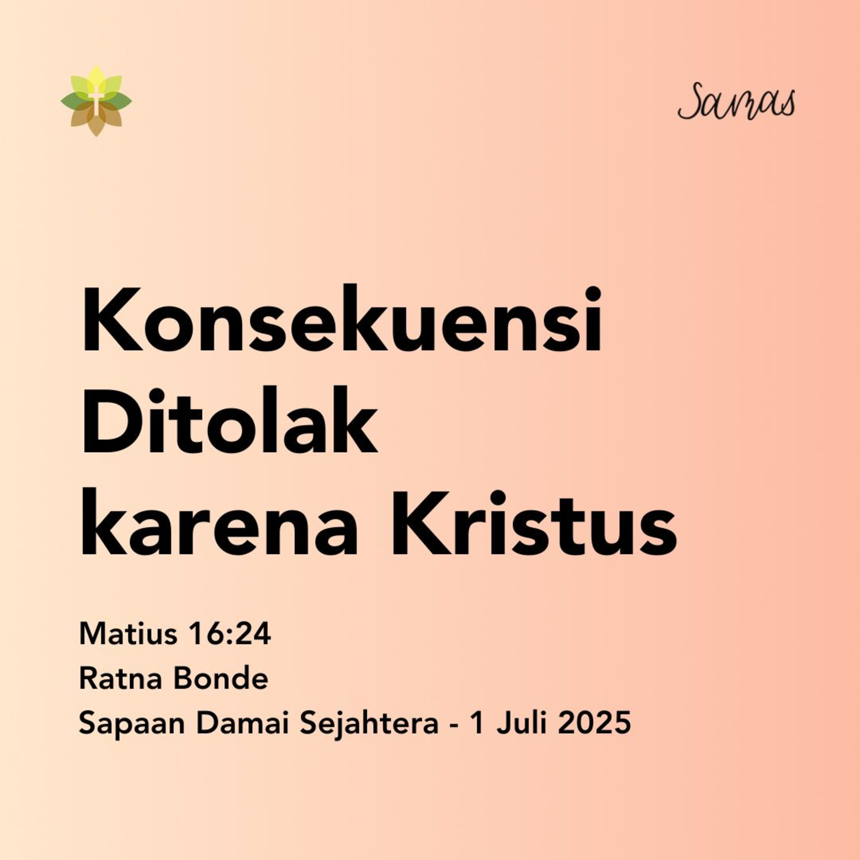 Konsekuensi Ditolak karena Kristus episode artwork
