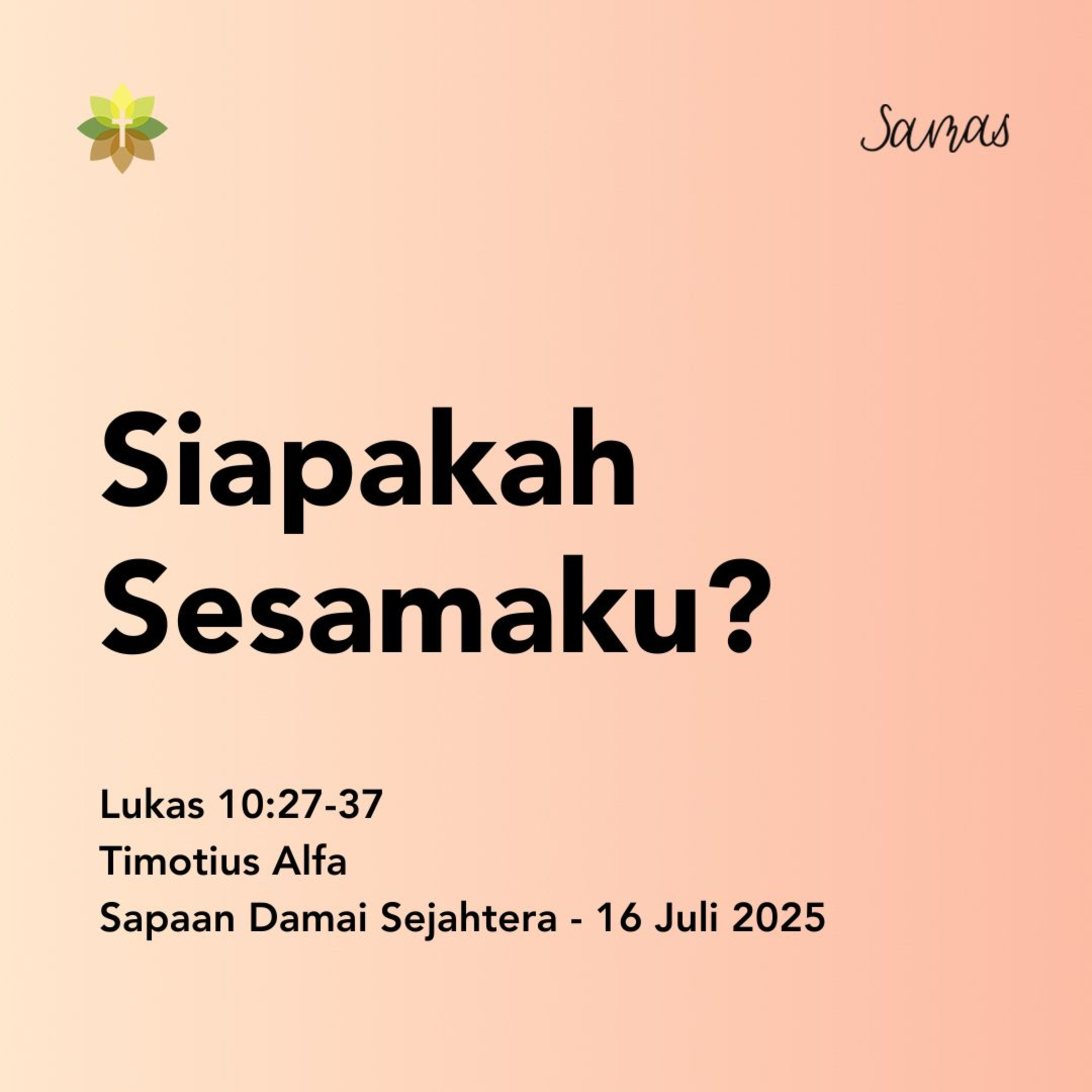 Siapakah Sesamaku?  episode artwork