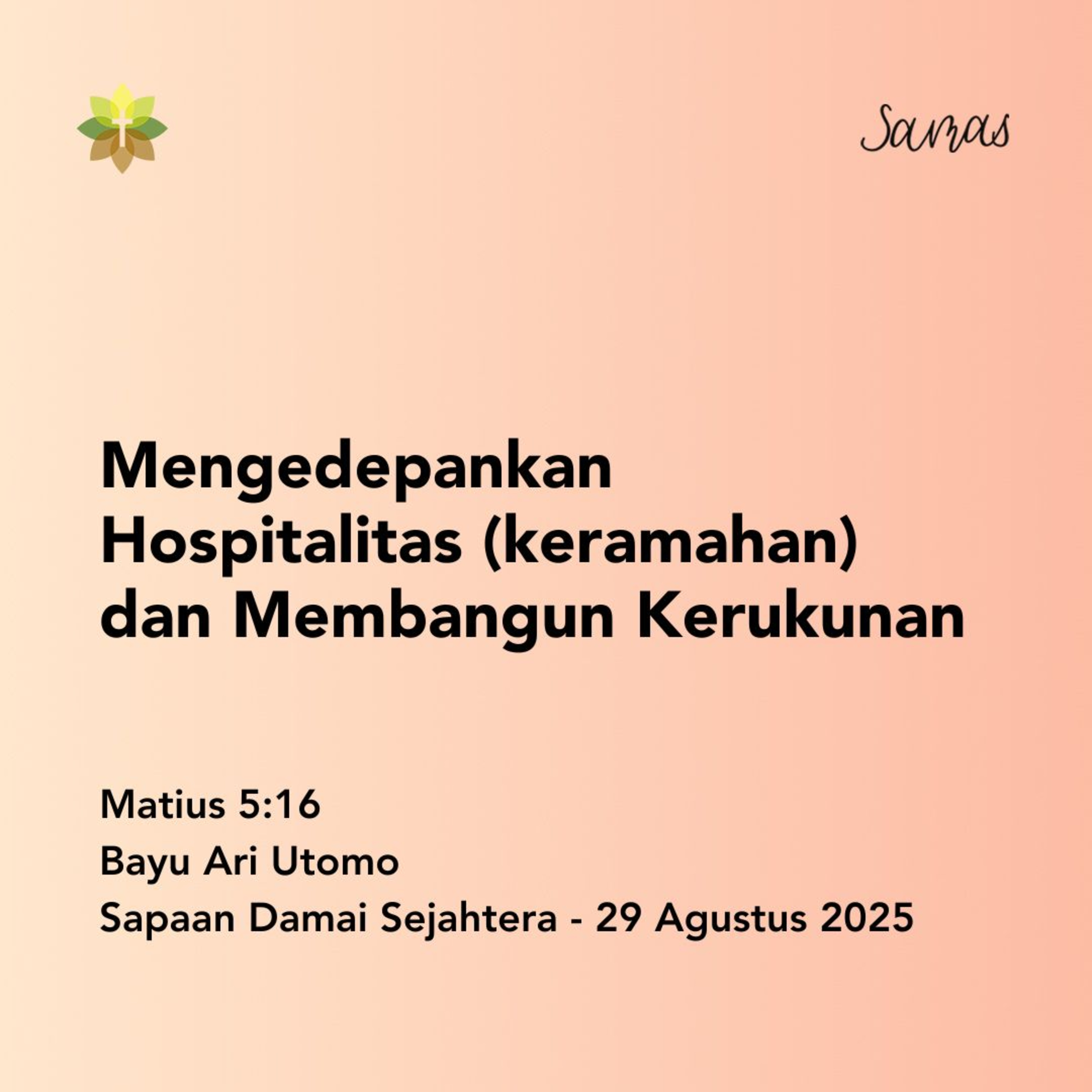 Mengedepankan Hospitalitas (keramahan) dan Membangun Kerukunan episode artwork